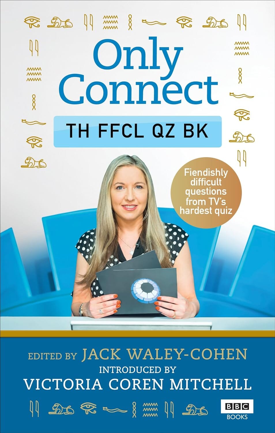 Only Connect: The Official Quiz Book By Jack Waley-Cohen & David McGaughey - Non Fiction - Paperback
