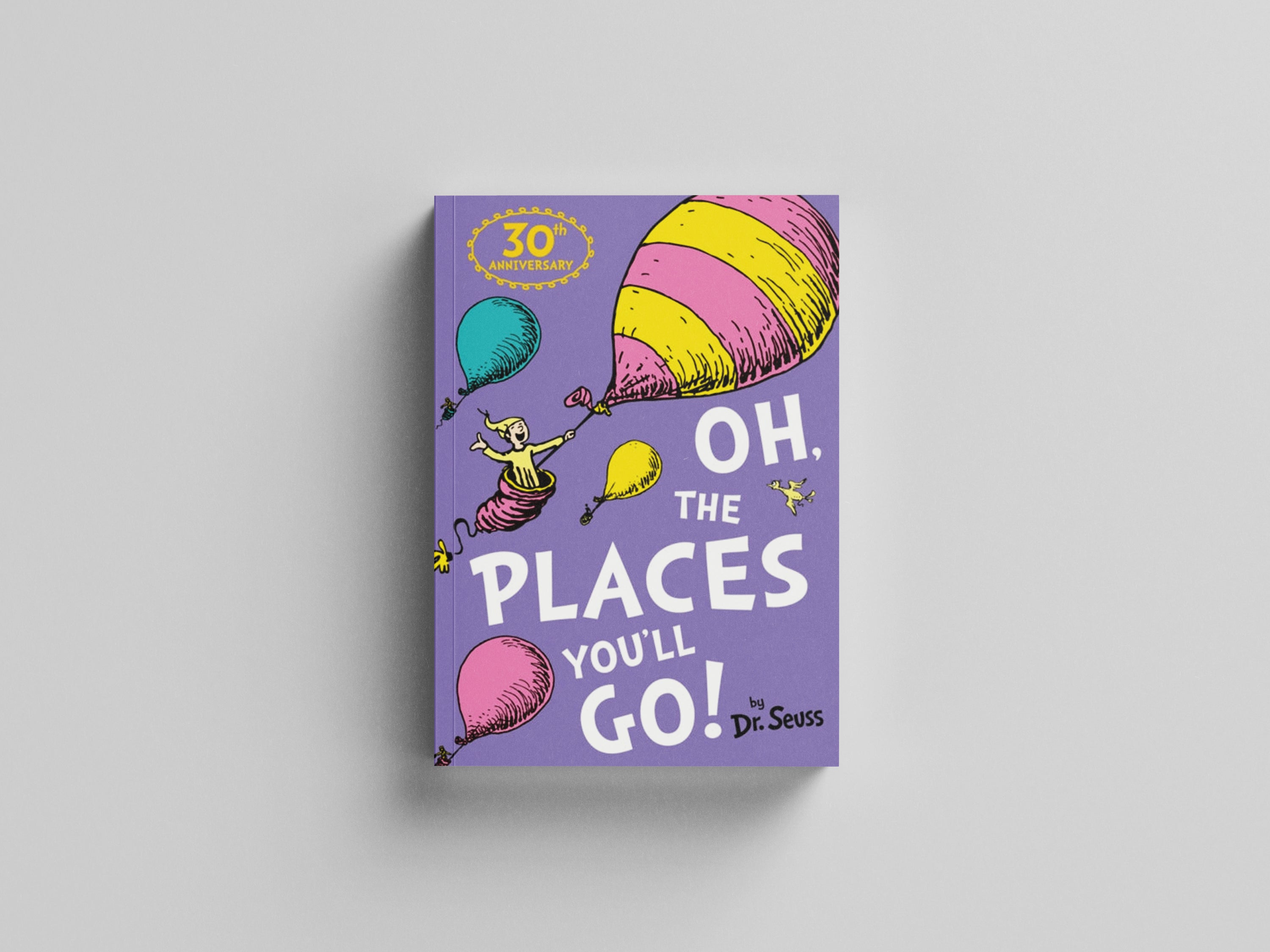Oh, The Places You'll Go! Paperback / softback