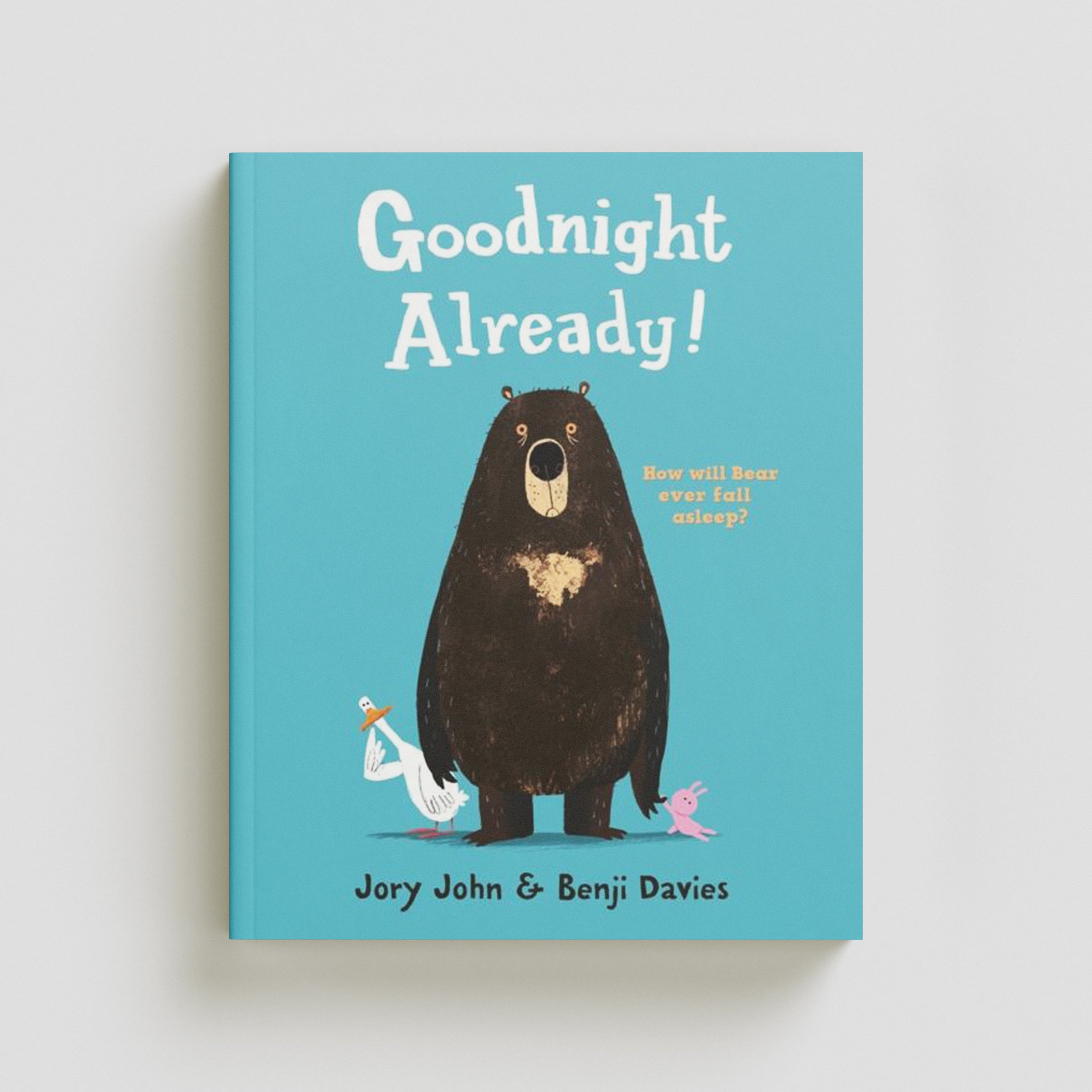 Goodnight Already! Paperback / softback