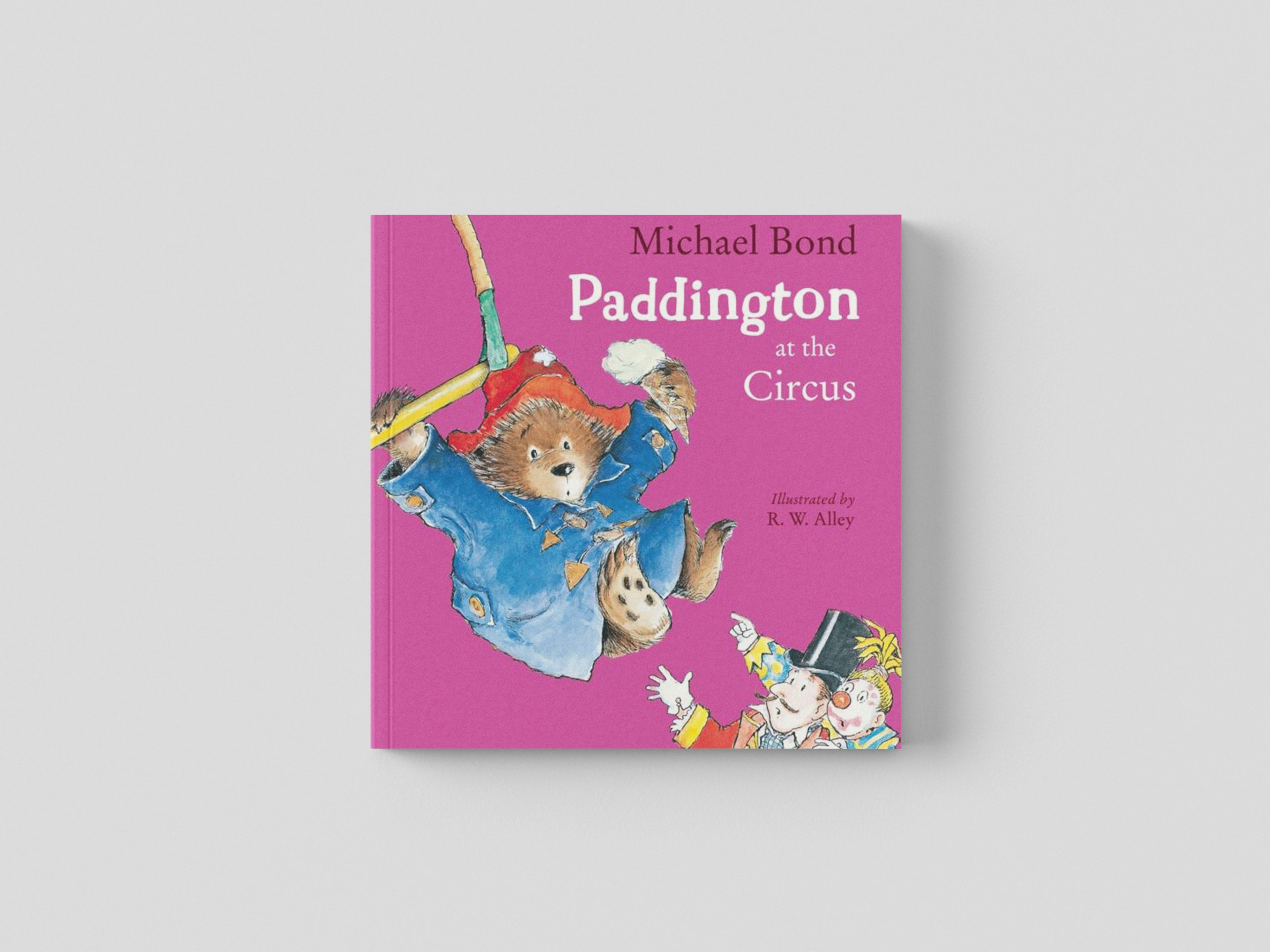 Paddington at the Circus Paperback / softback