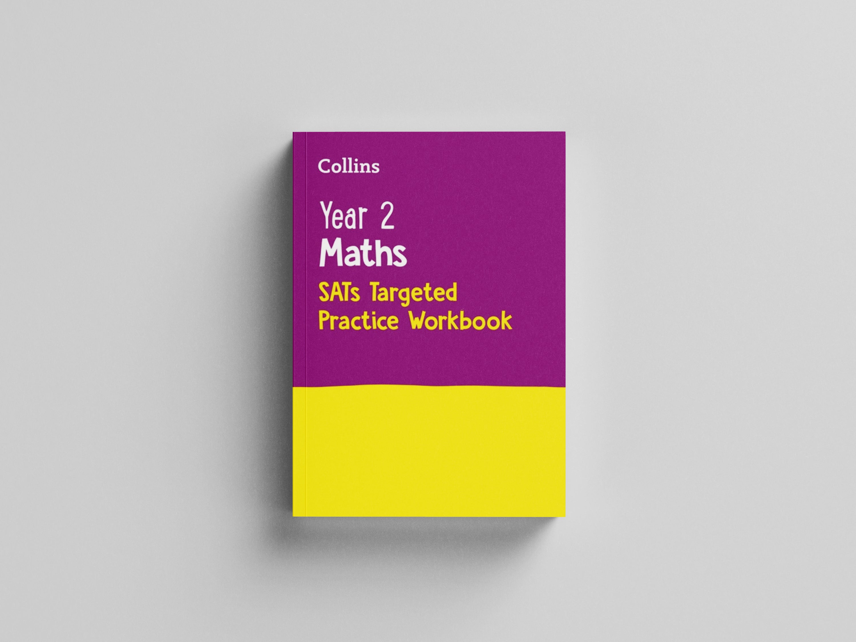 Year 2 Maths KS1 SATs Targeted Practice Workbook: For the 2022 Tests
