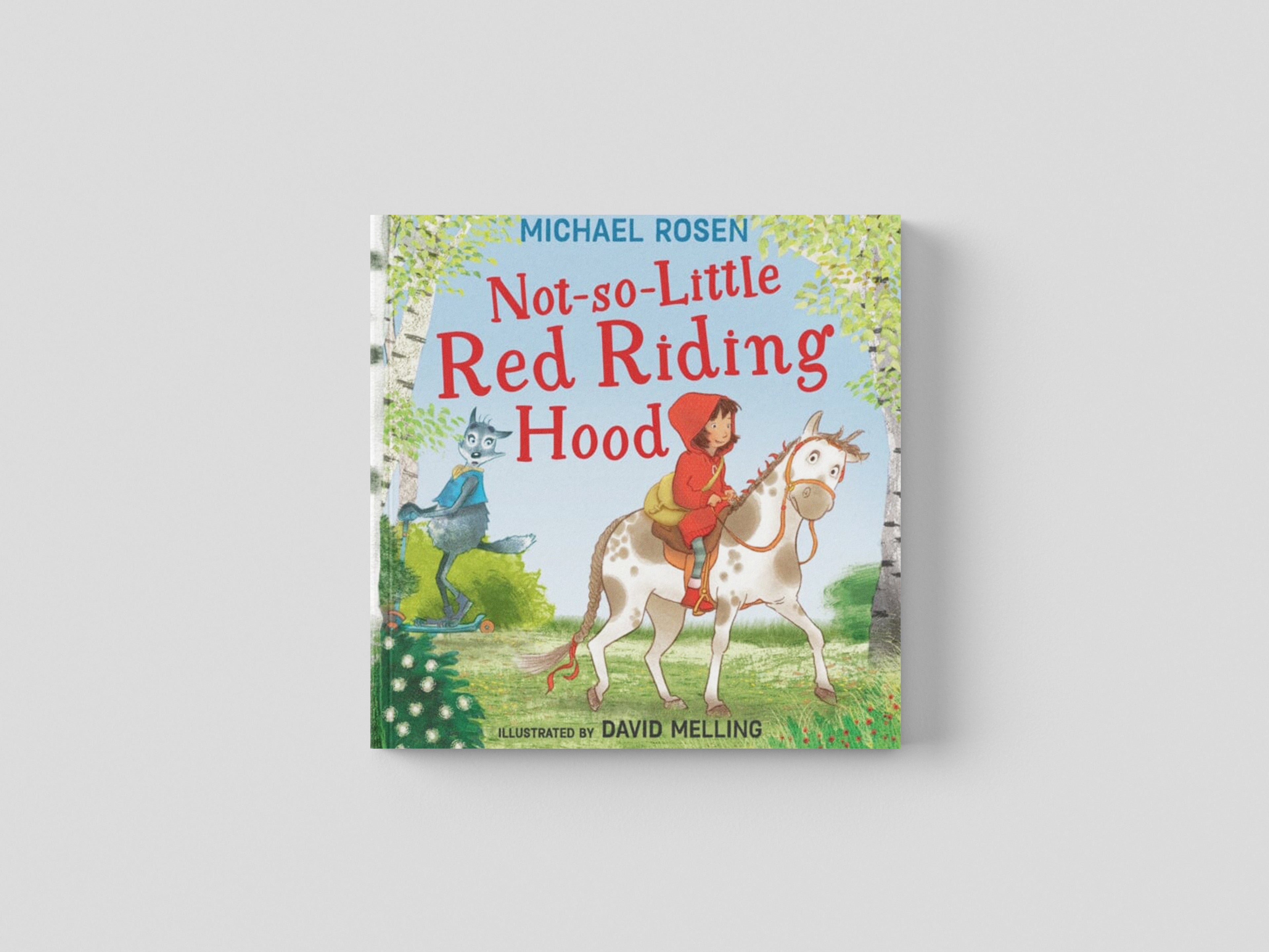 Not-So-Little Red Riding Hood Hardback