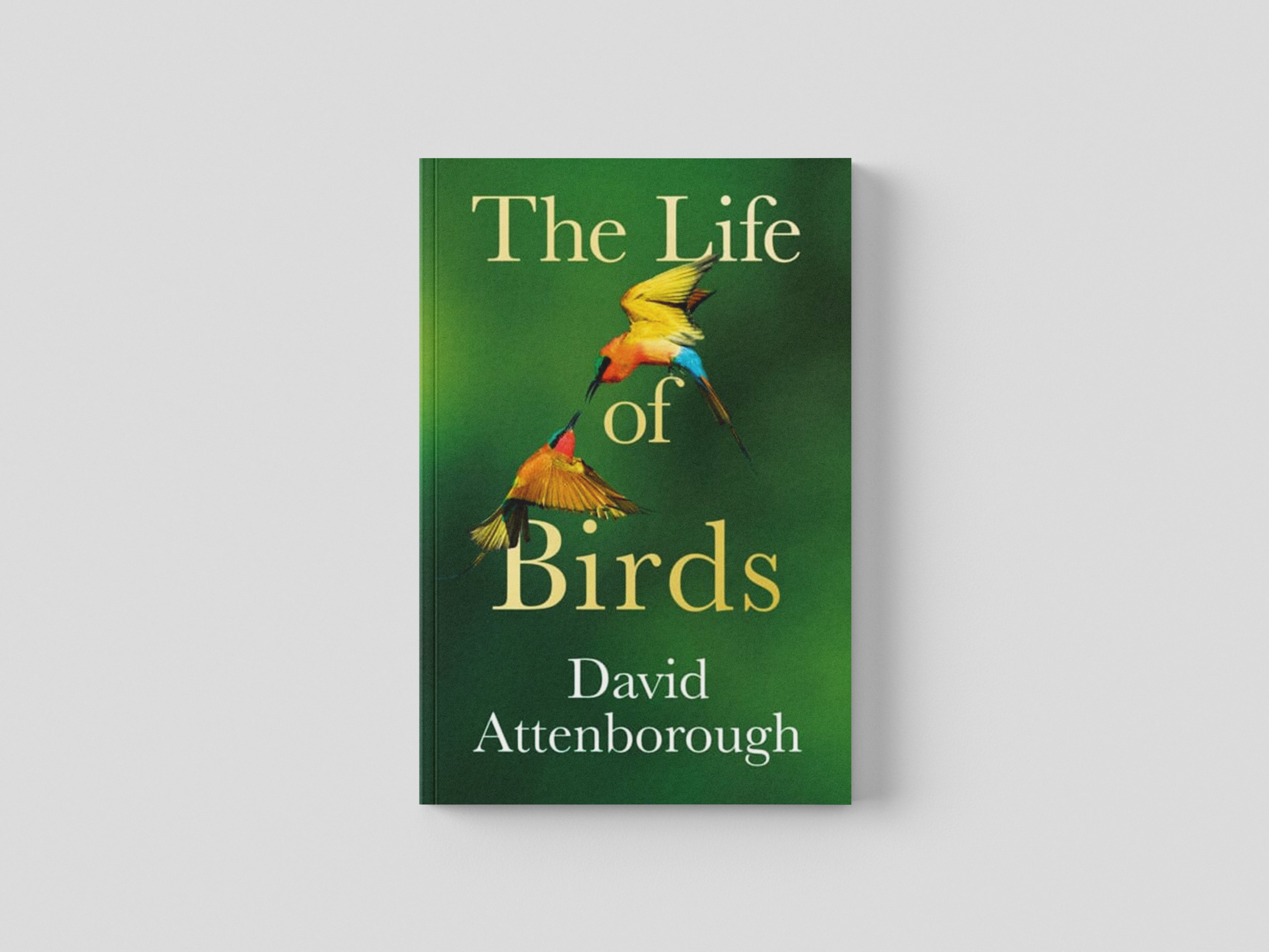 The Life of Birds Hardback