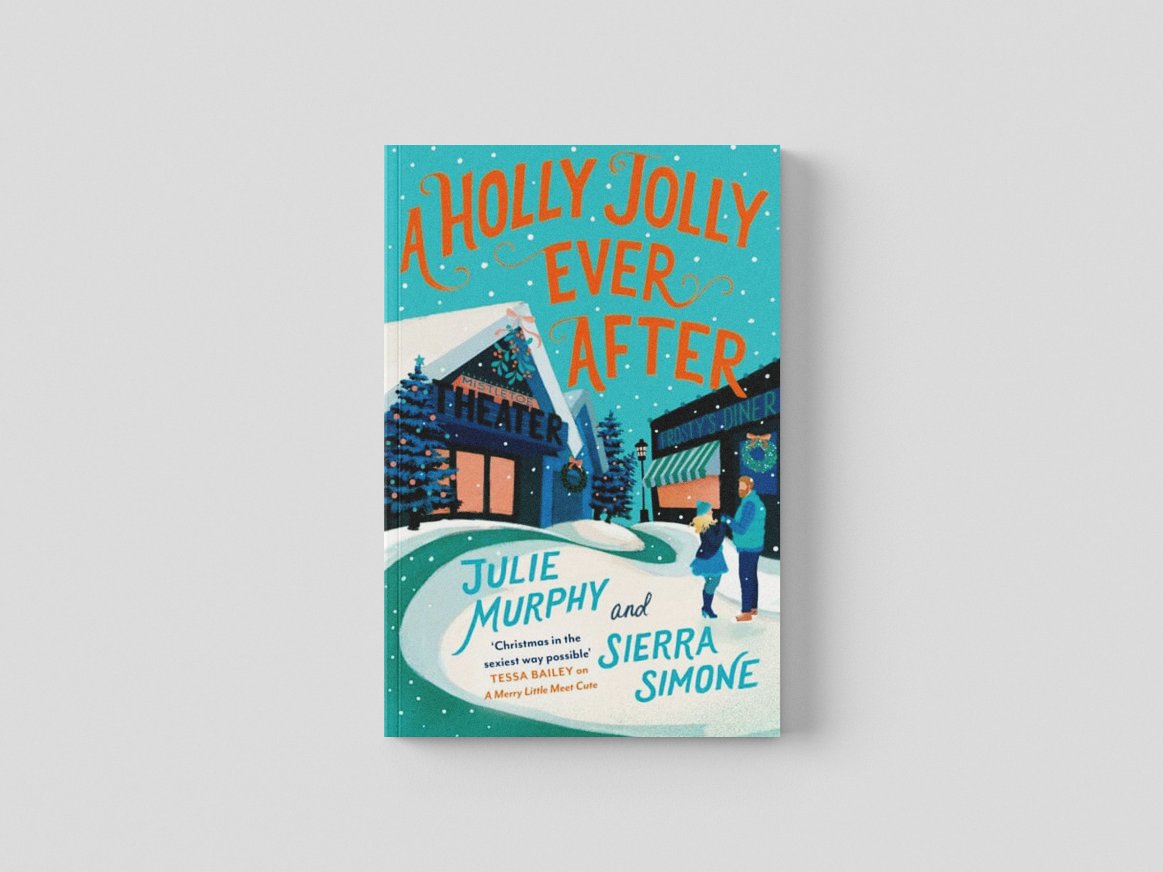 A Holly Jolly Ever After Paperback / softback