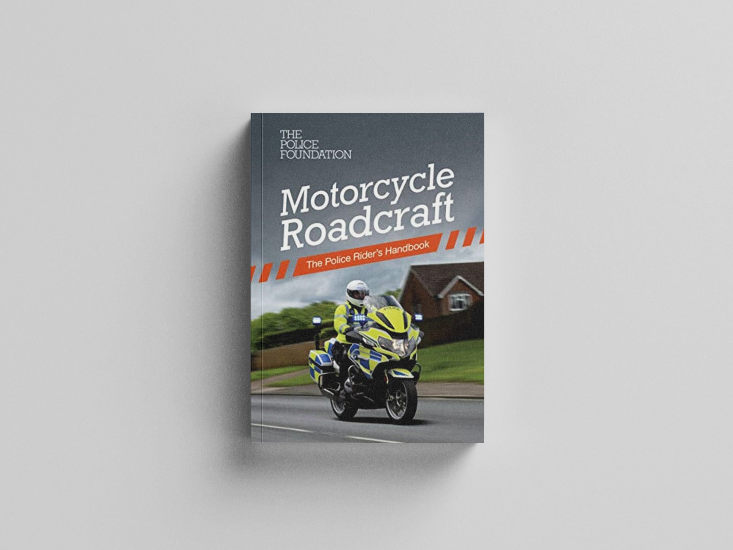Motorcycle roadcraft: the police rider's handbook Paperback / softback