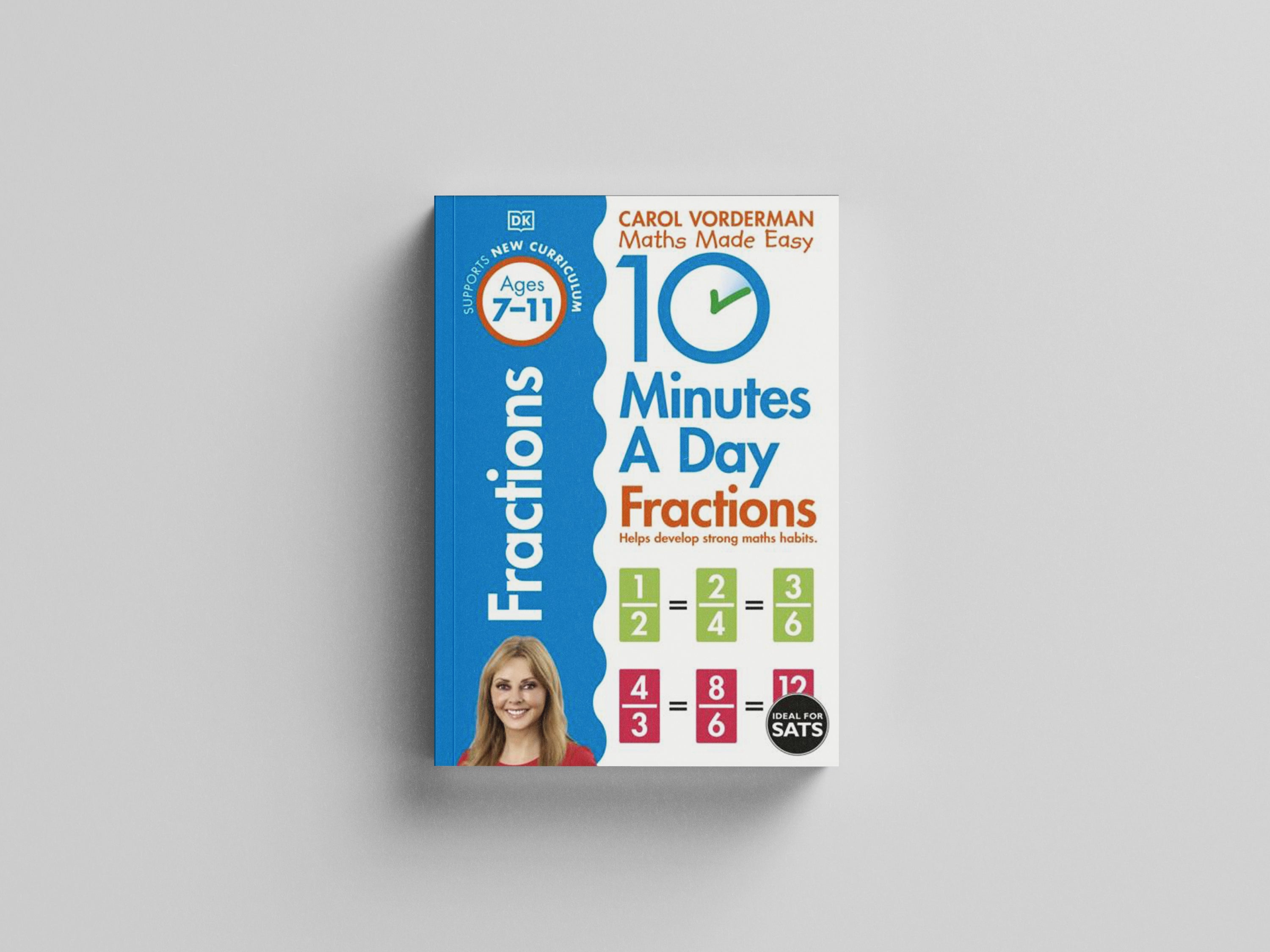10 Minutes A Day Fractions, Ages 7-11 (Key Stage 2) Paperback / softback