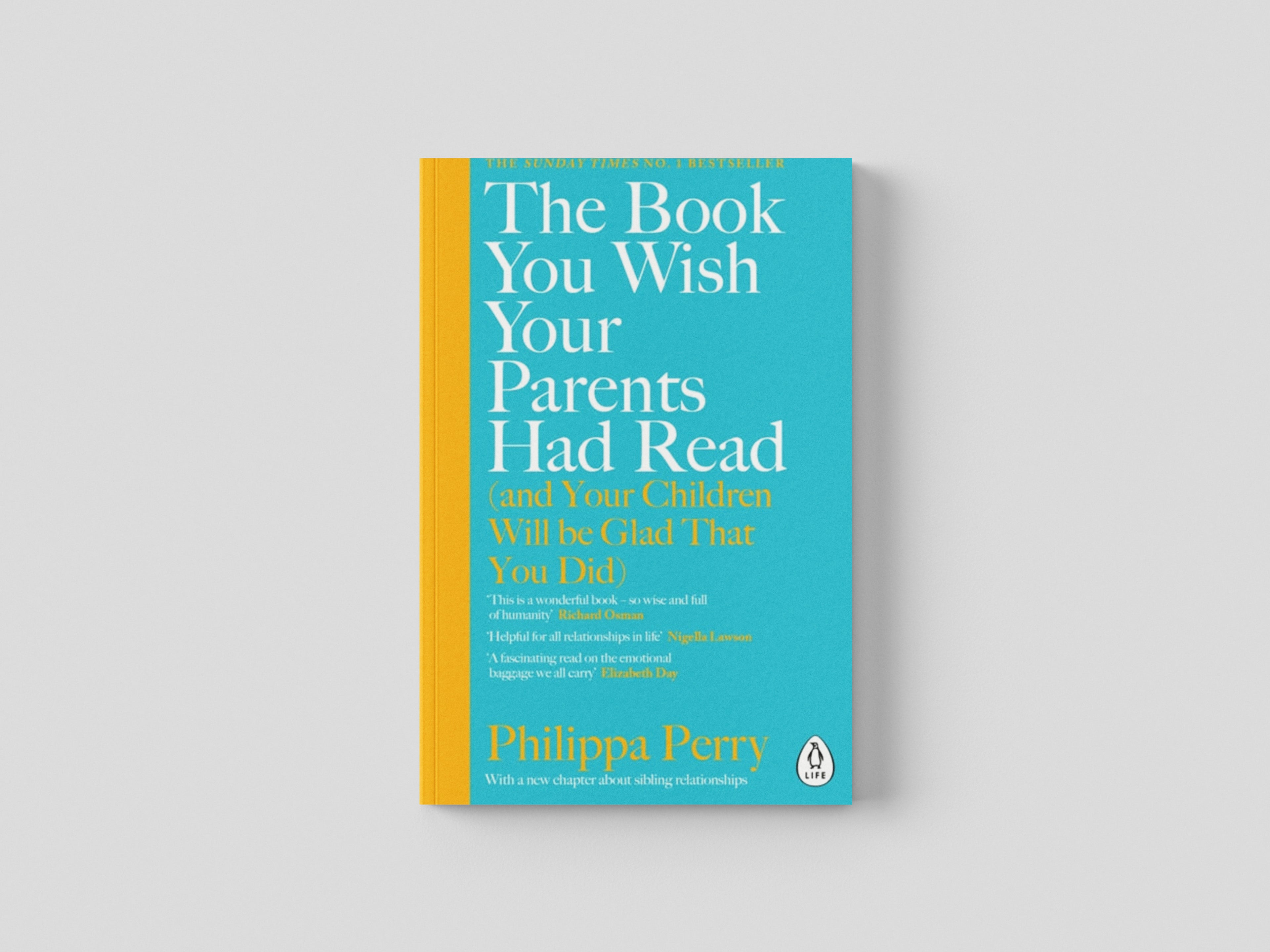 The Book You Wish Your Parents Had Read (and Your Children Will Be Glad That You Did) Paperback / softback