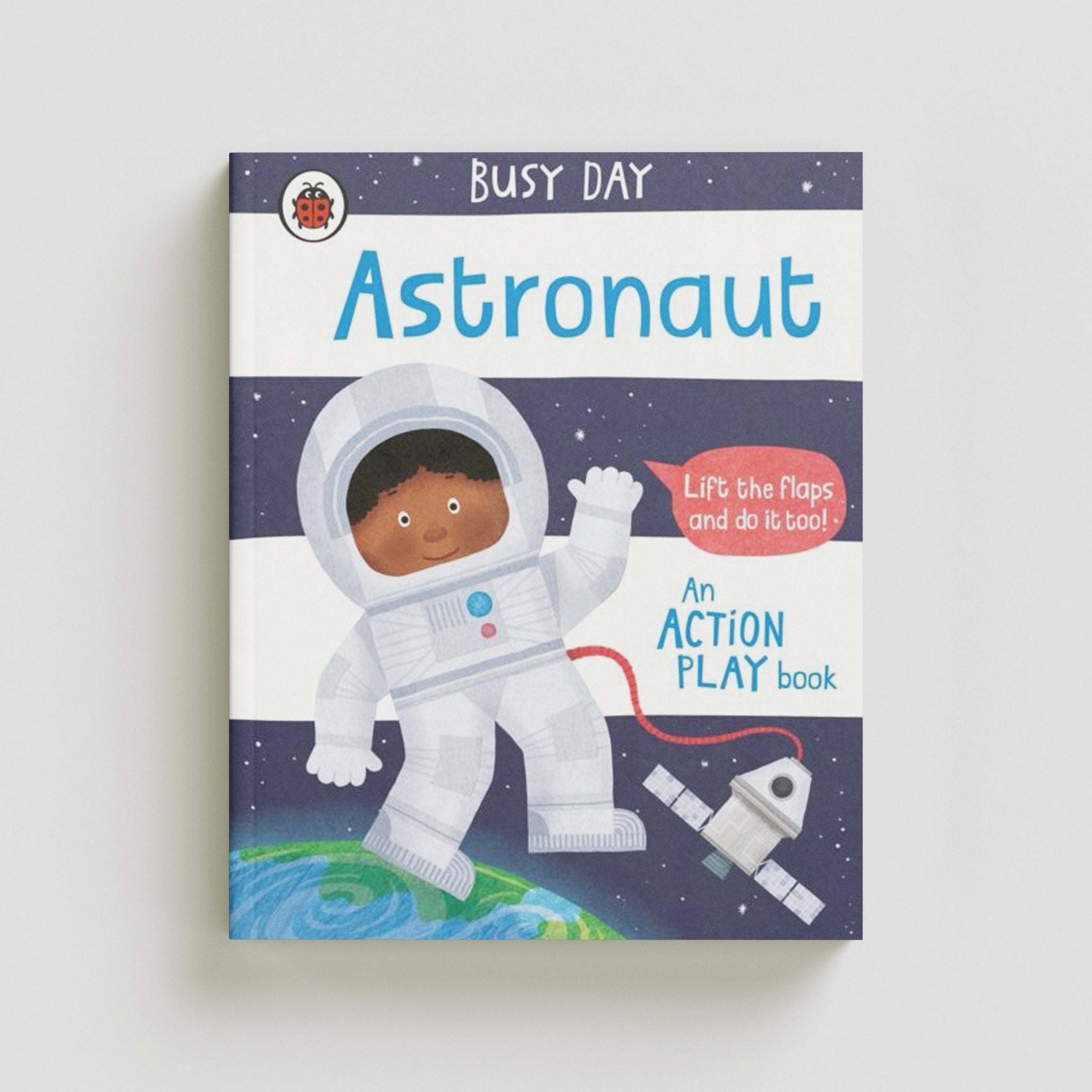 Busy Day: Astronaut Board book