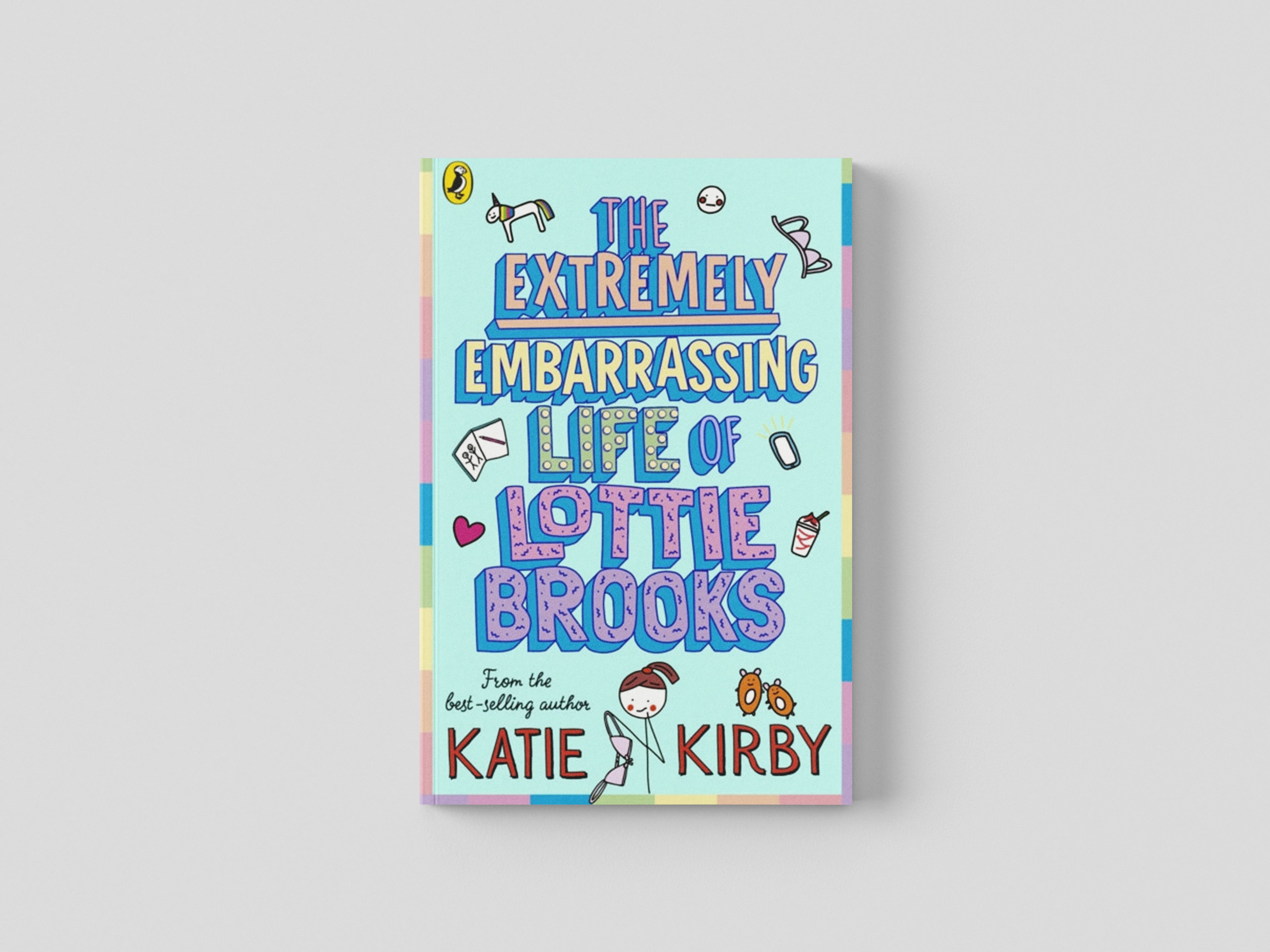 The Extremely Embarrassing Life of Lottie Brooks Paperback / softback