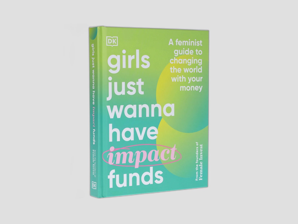 Girls Just Wanna Have Impact Funds Hardback