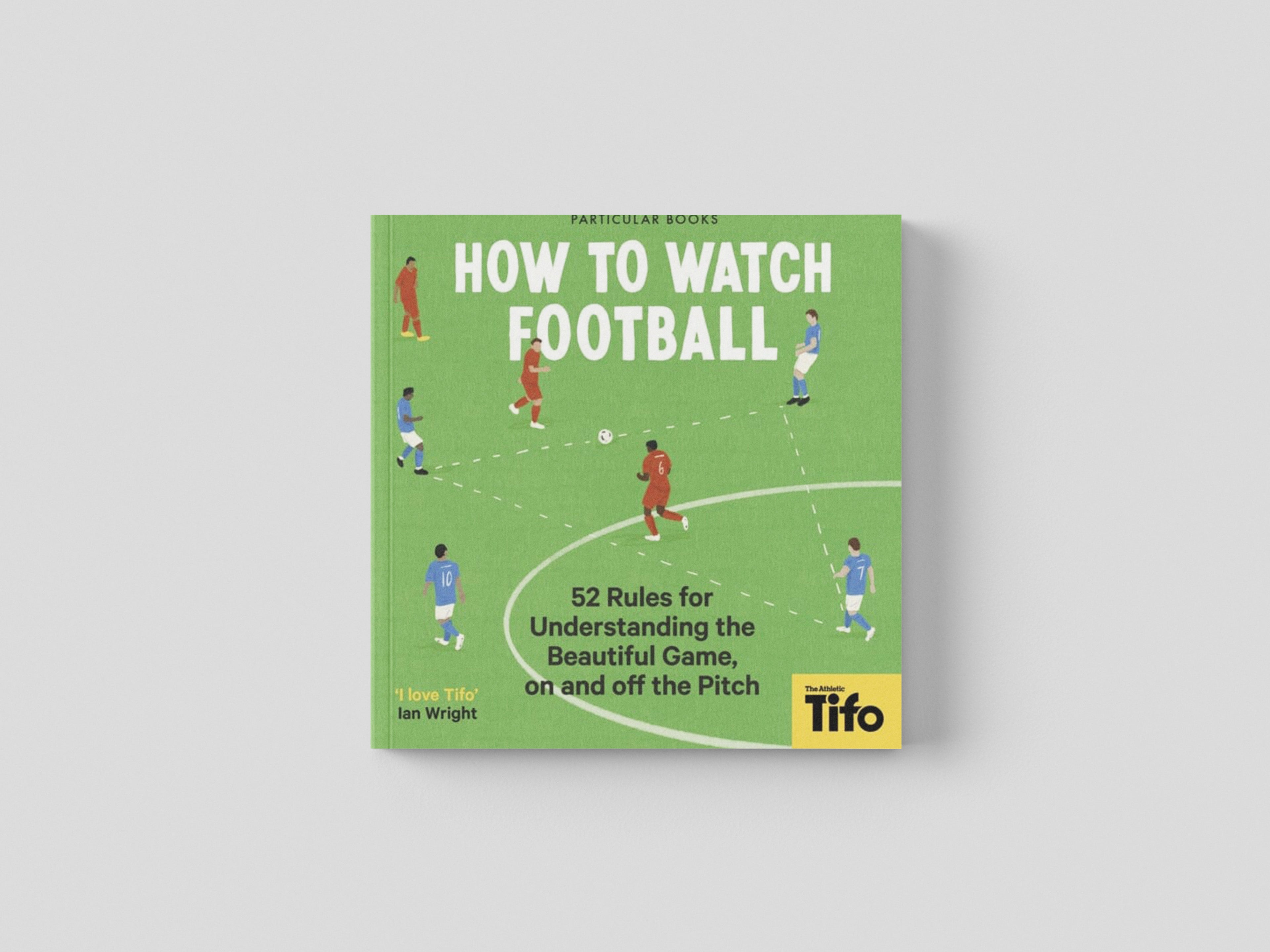 How To Watch Football Hardback