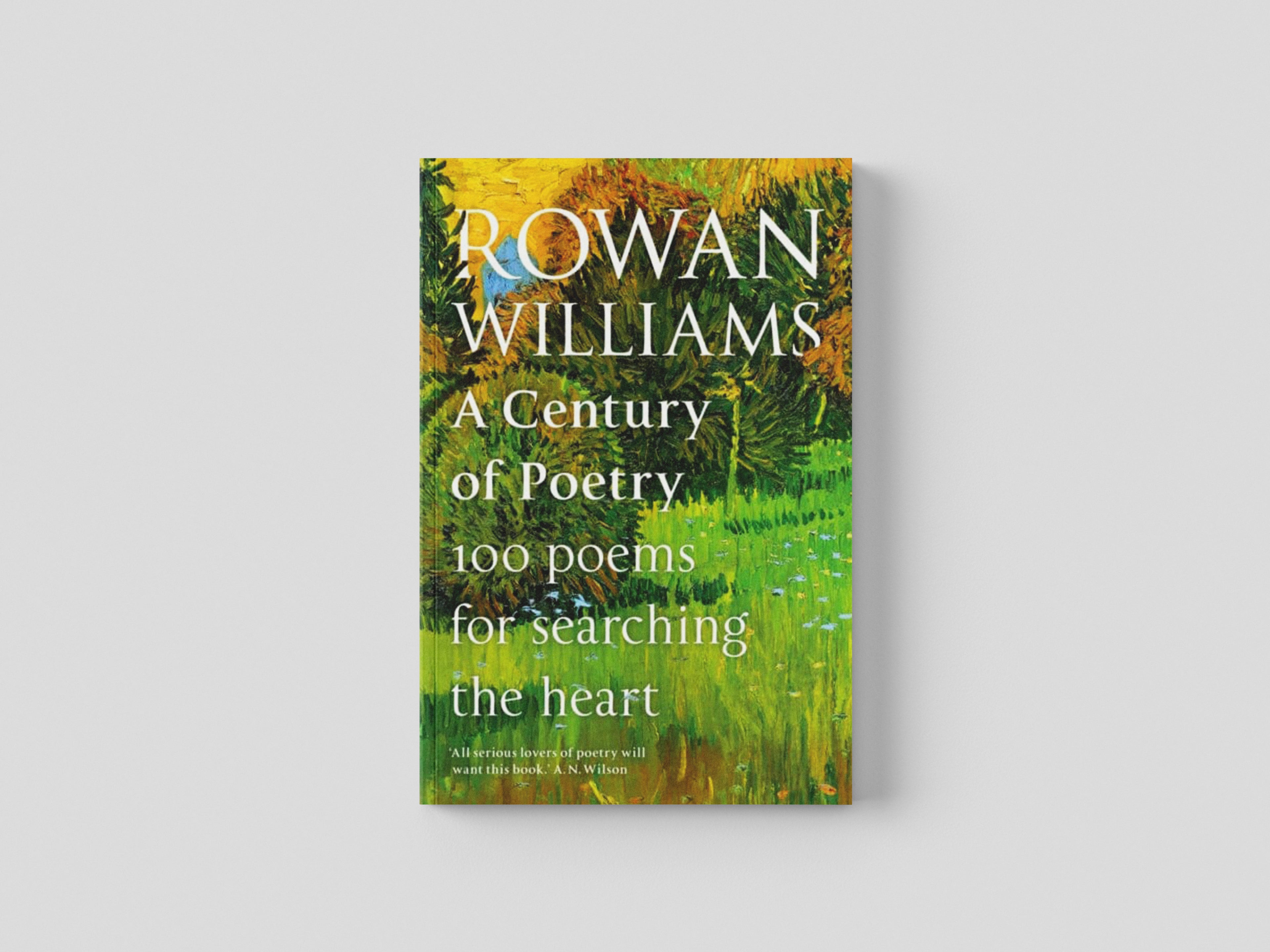 A Century of Poetry : 100 Poems for Searching the Heart