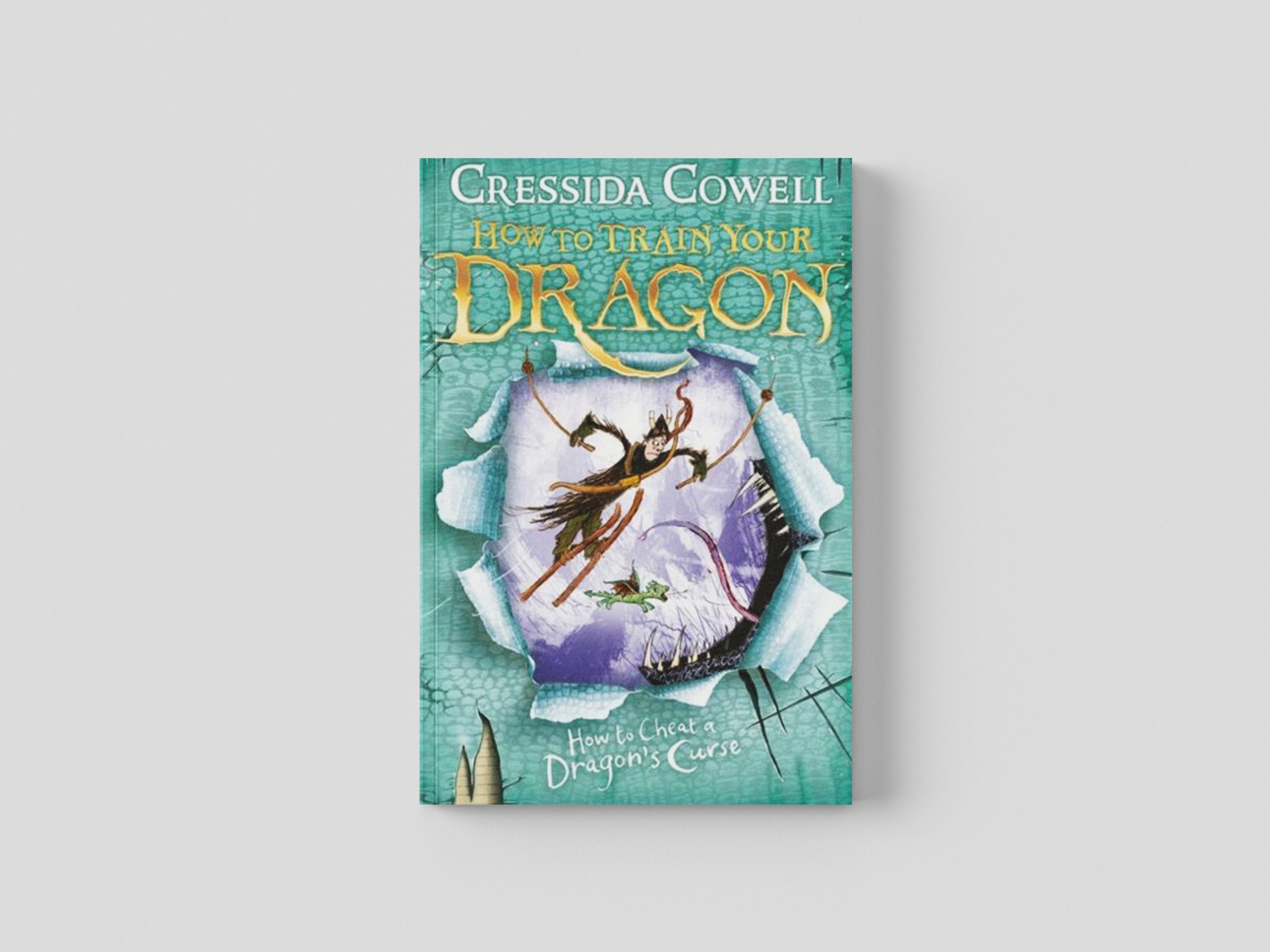 How to Train Your Dragon: How To Cheat A Dragon's Curse Paperback / softback