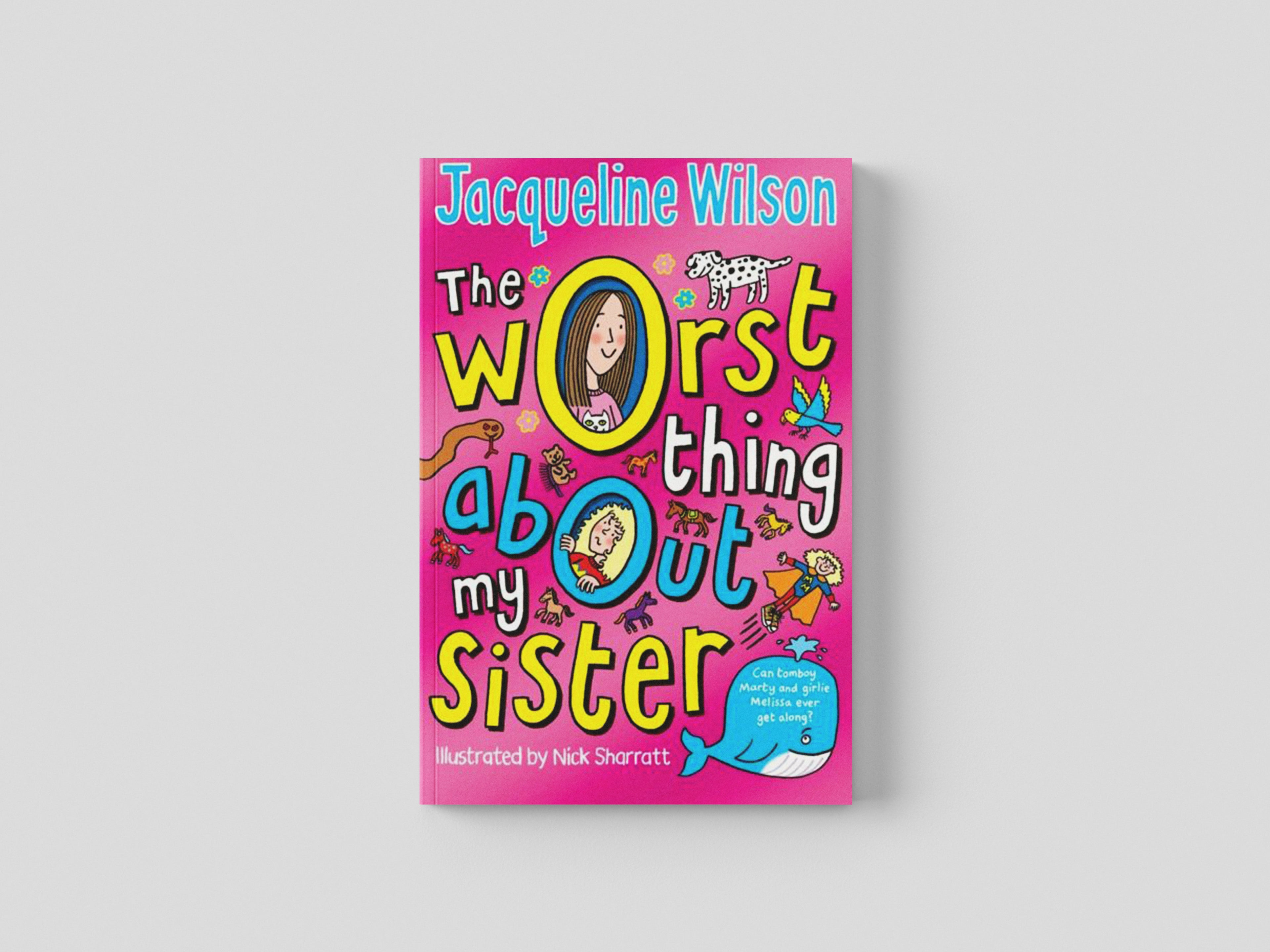 The Worst Thing About My Sister Paperback / softback