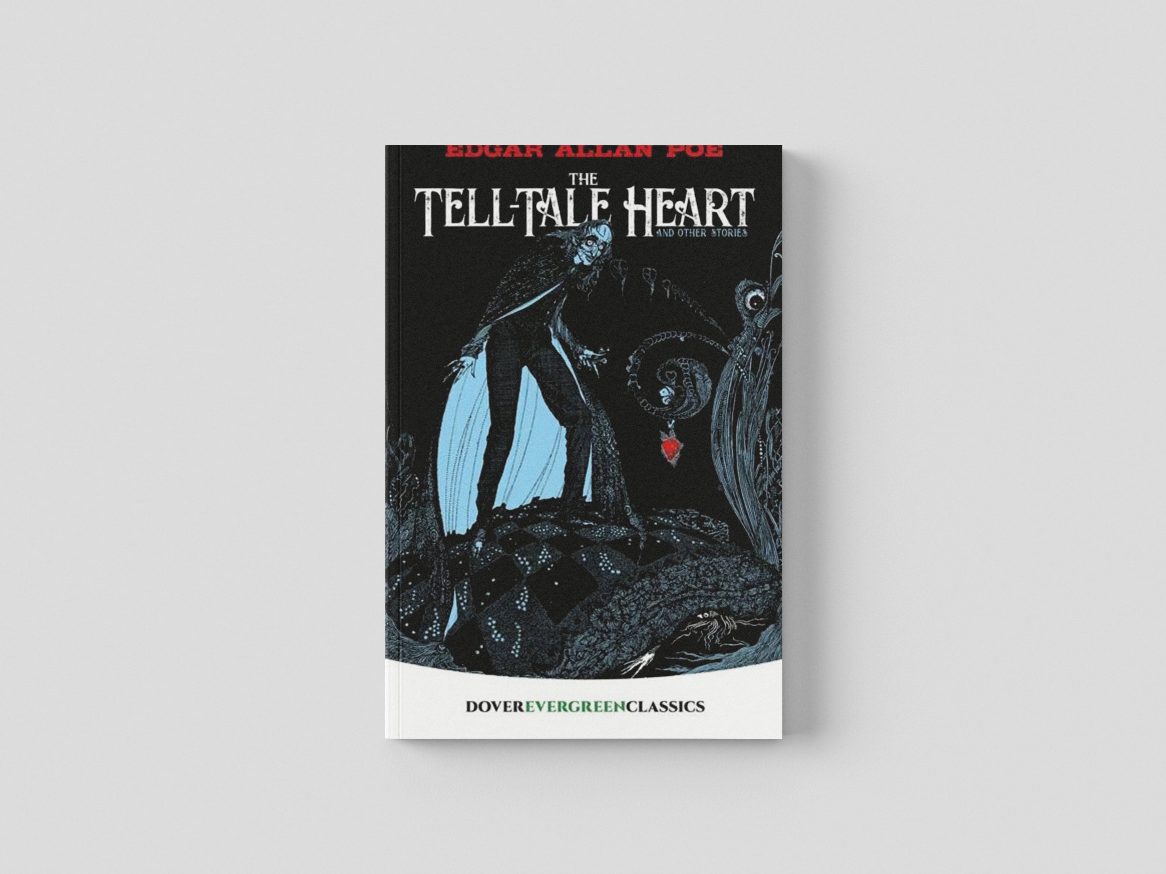 Tell-Tale Heart : And Other Stories