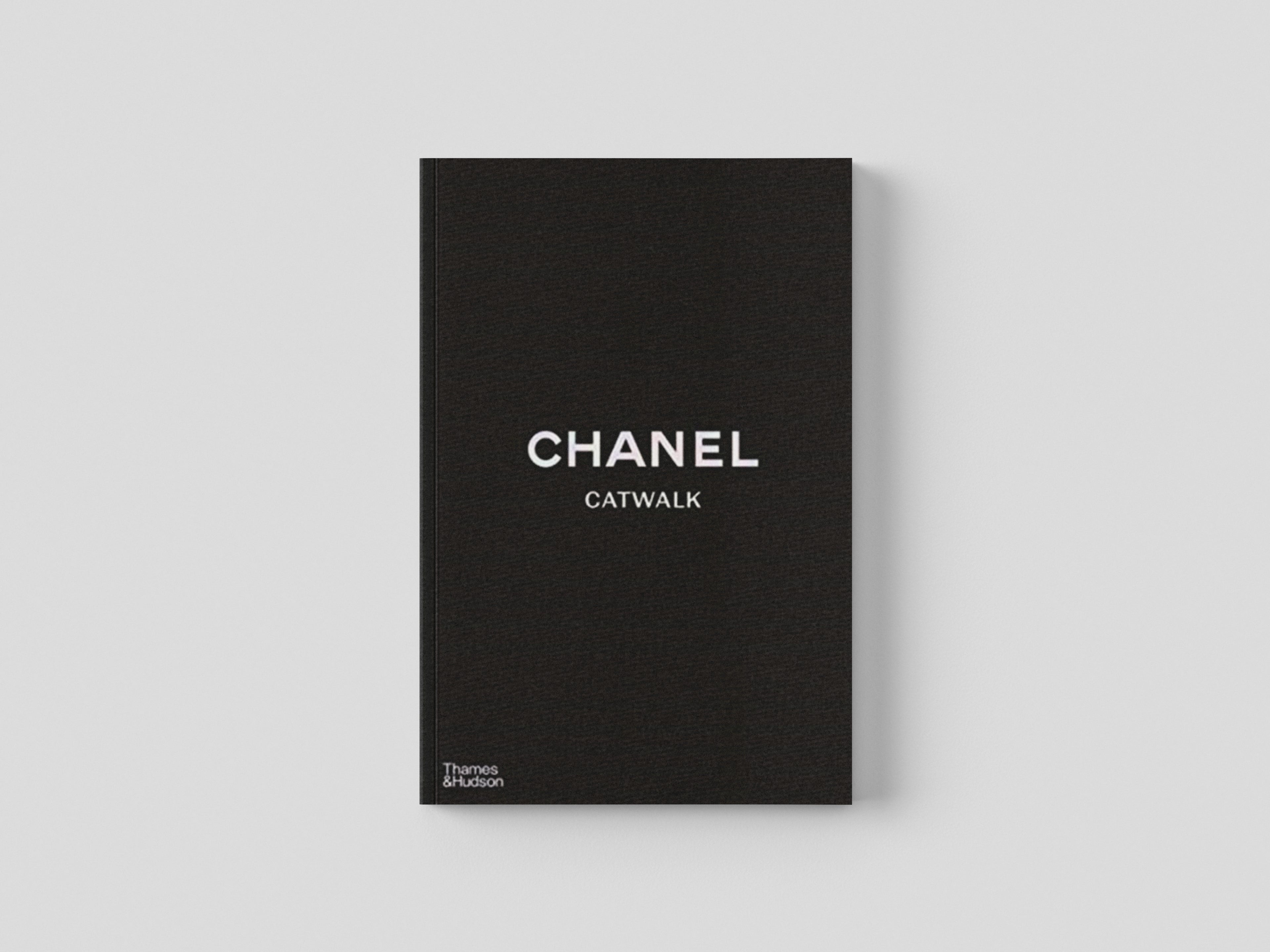Chanel Catwalk : The Complete Collections