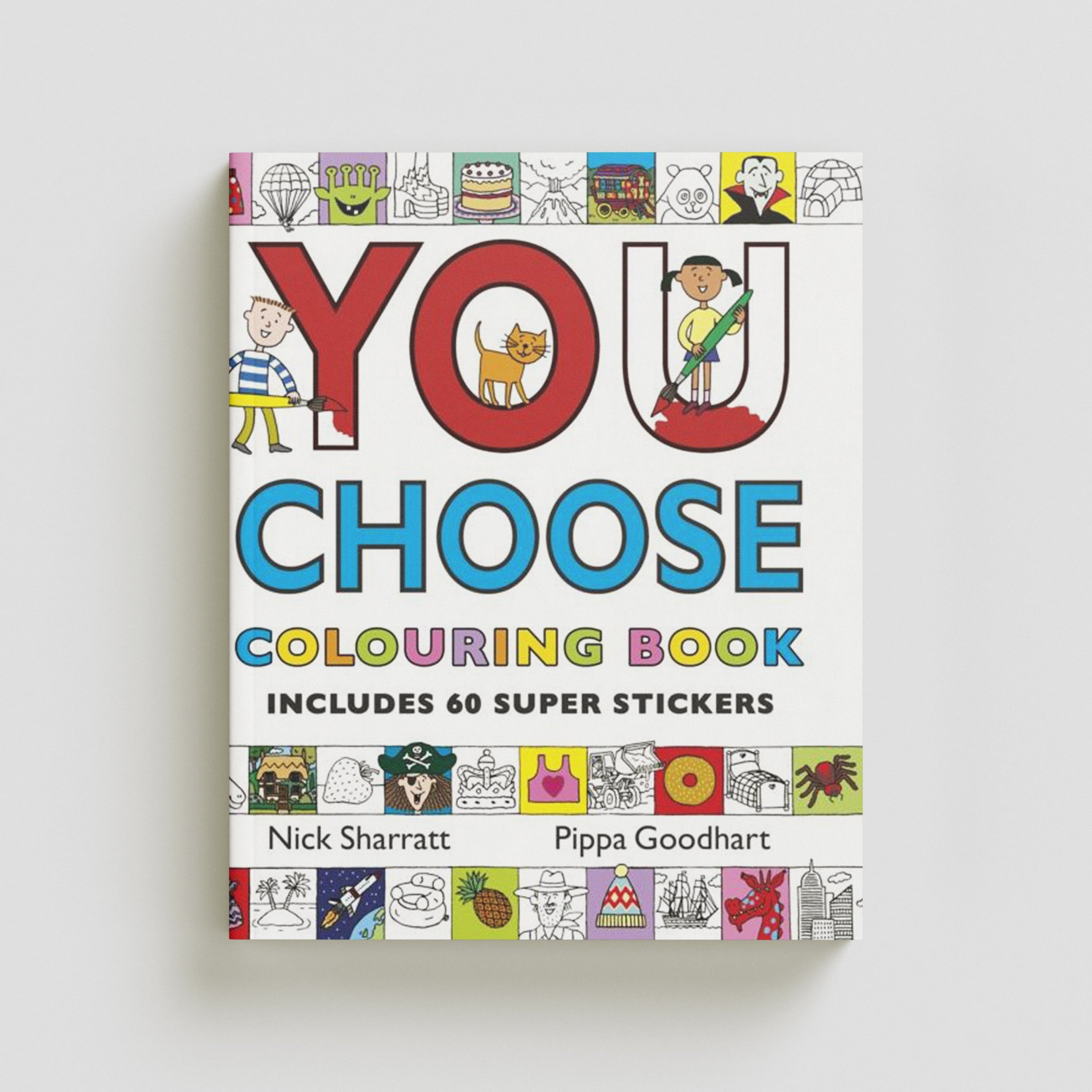 You Choose: Colouring Book with Stickers Paperback / softback