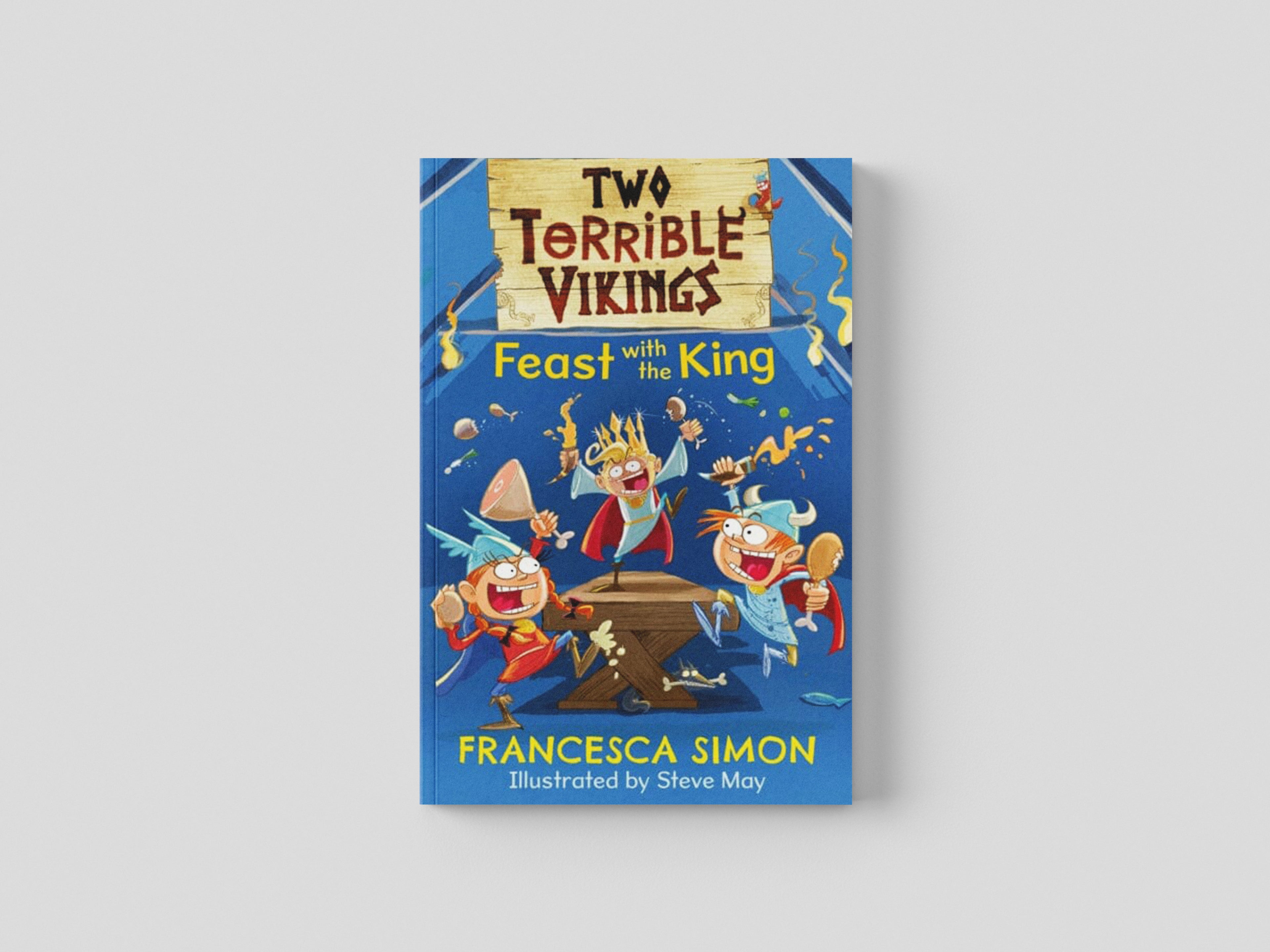 Two Terrible Vikings Feast with the King Paperback / softback