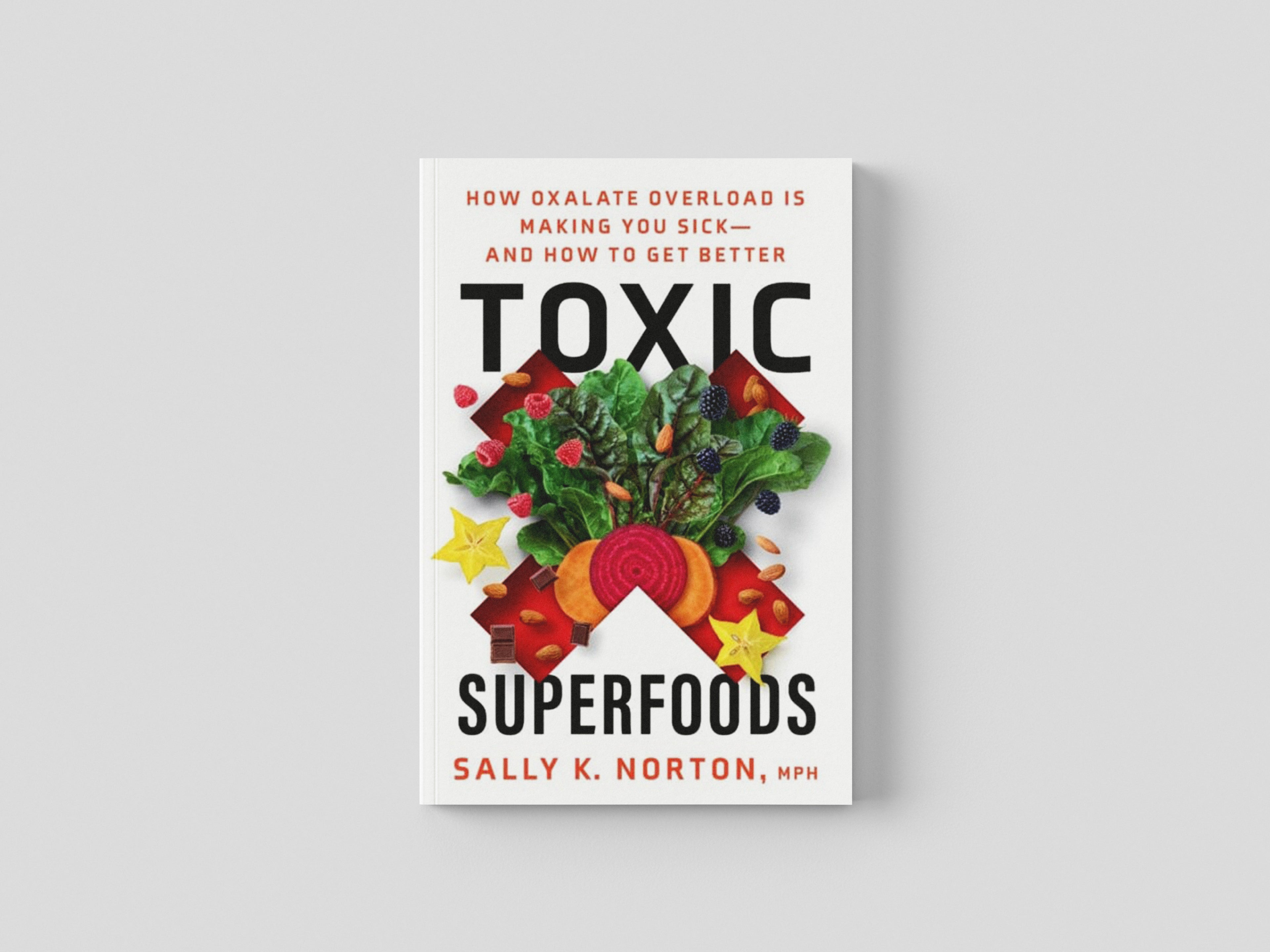 Toxic Superfoods Paperback / softback
