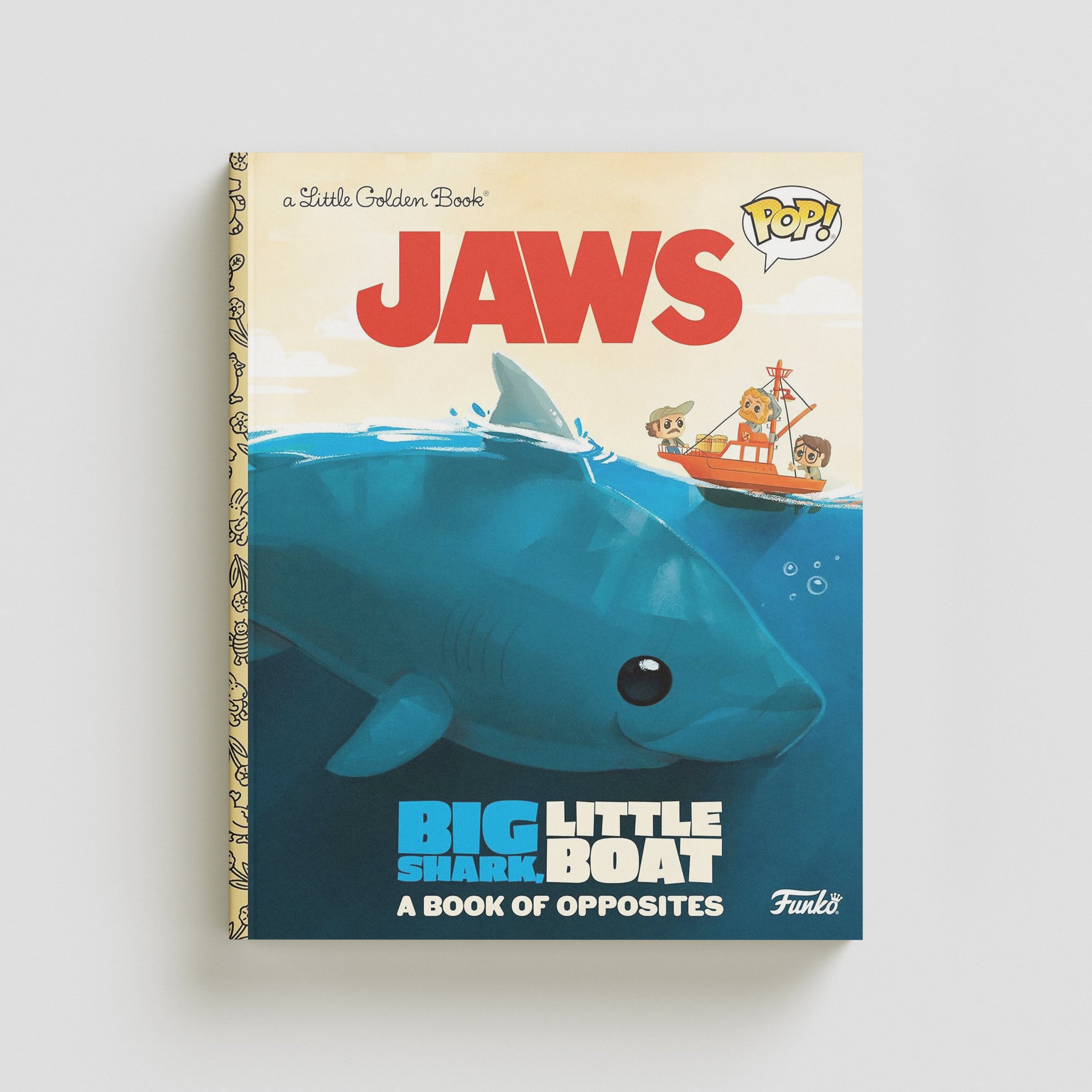 JAWS: Big Shark, Little Boat! A Book of Opposites (Funko Pop!) Hardback