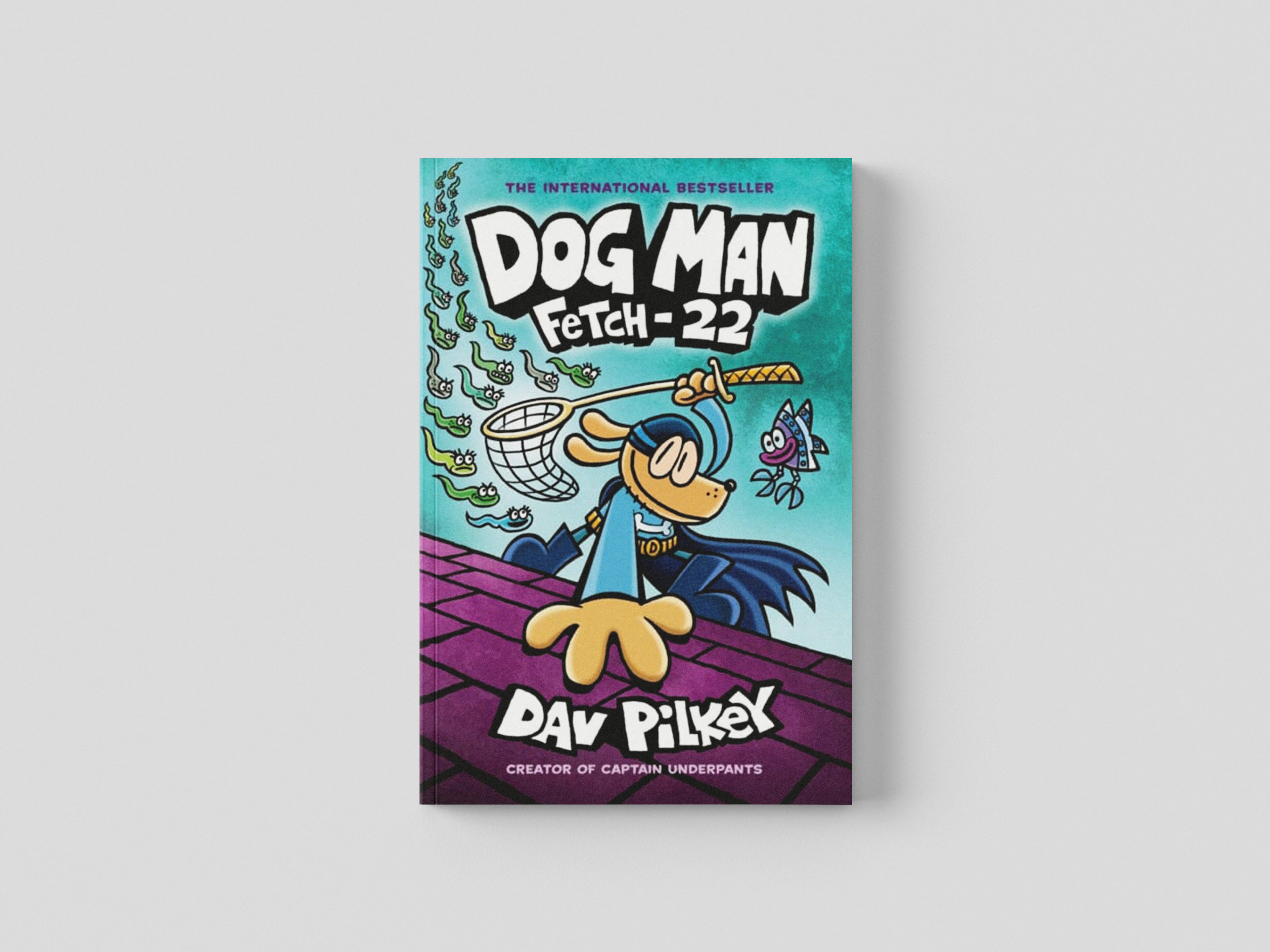 Dog Man 8: Fetch-22