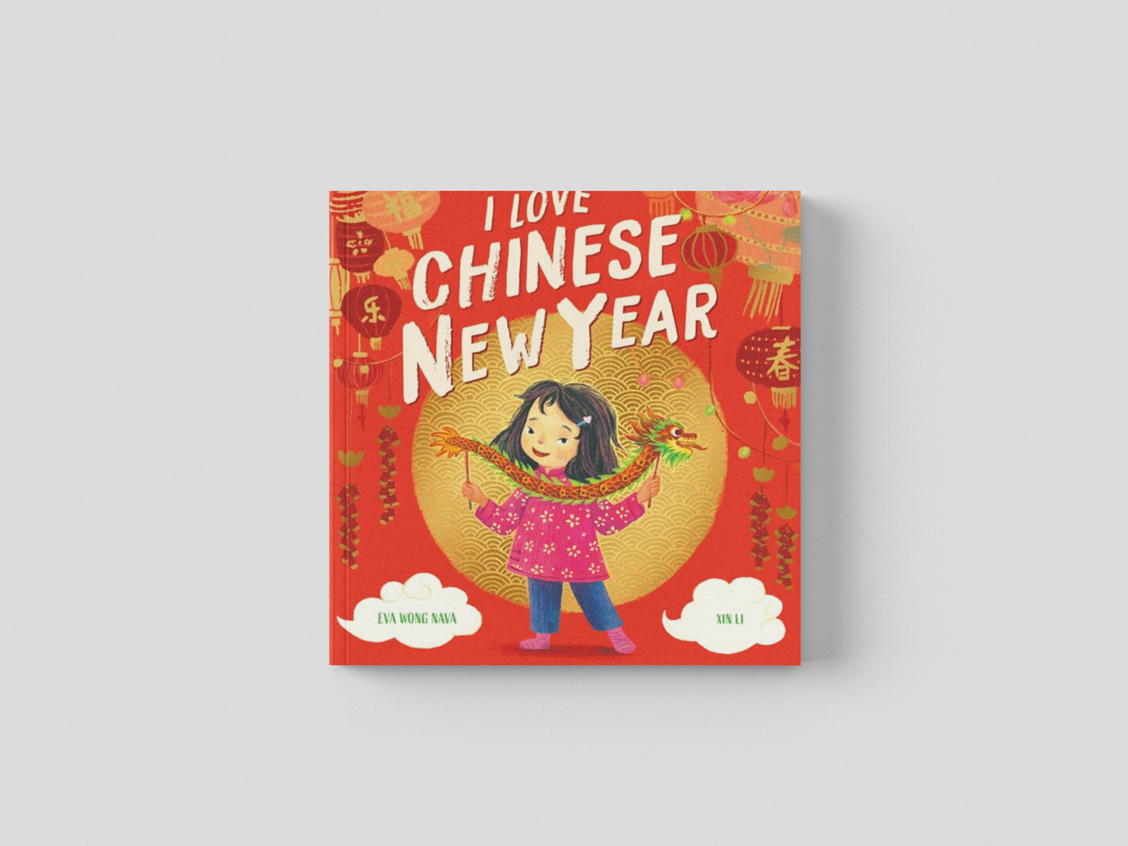 I Love Chinese New Year