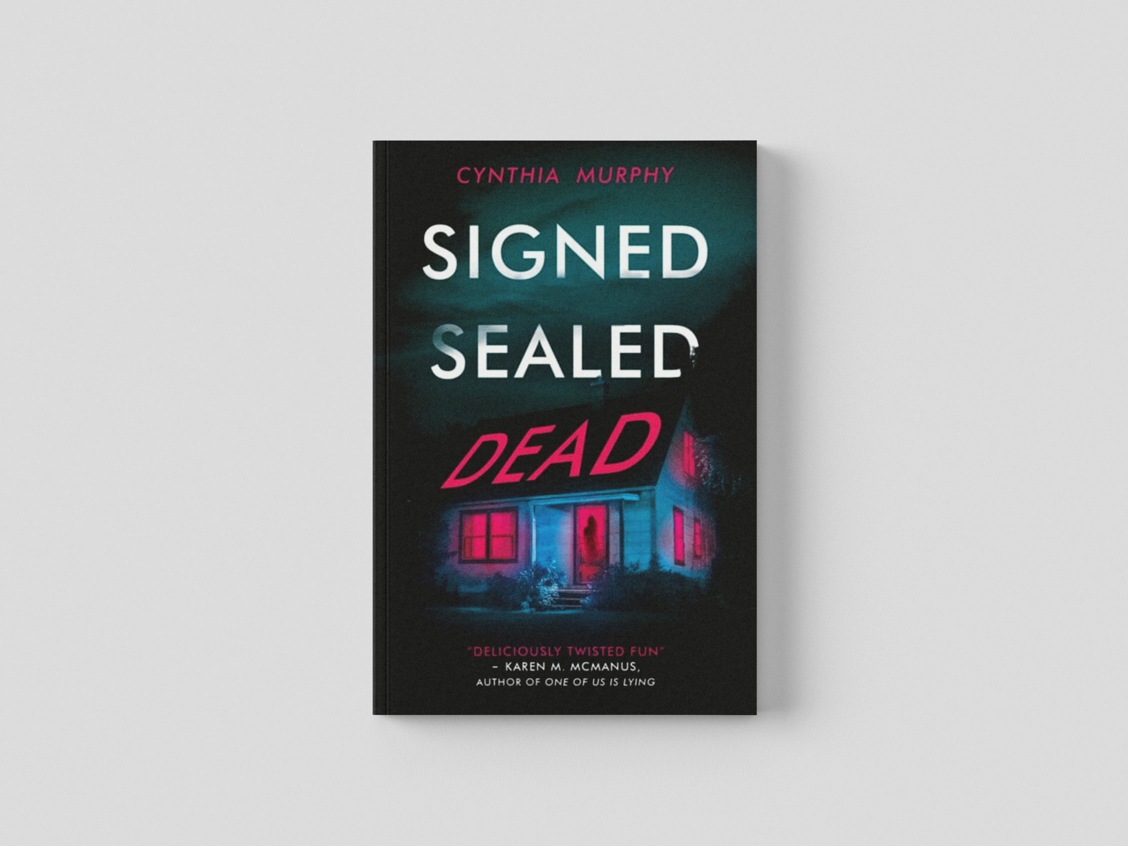 Signed Sealed Dead