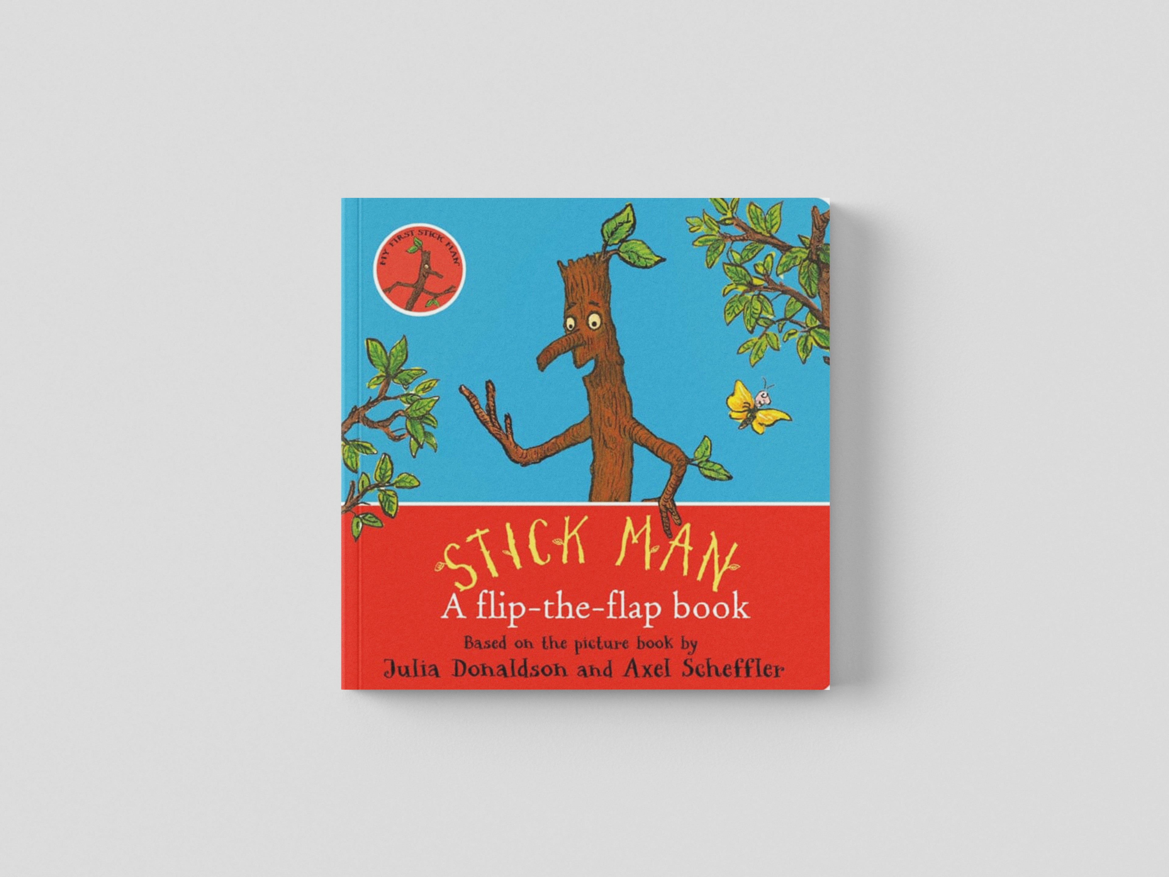 Stick Man: A flip-the-flap book