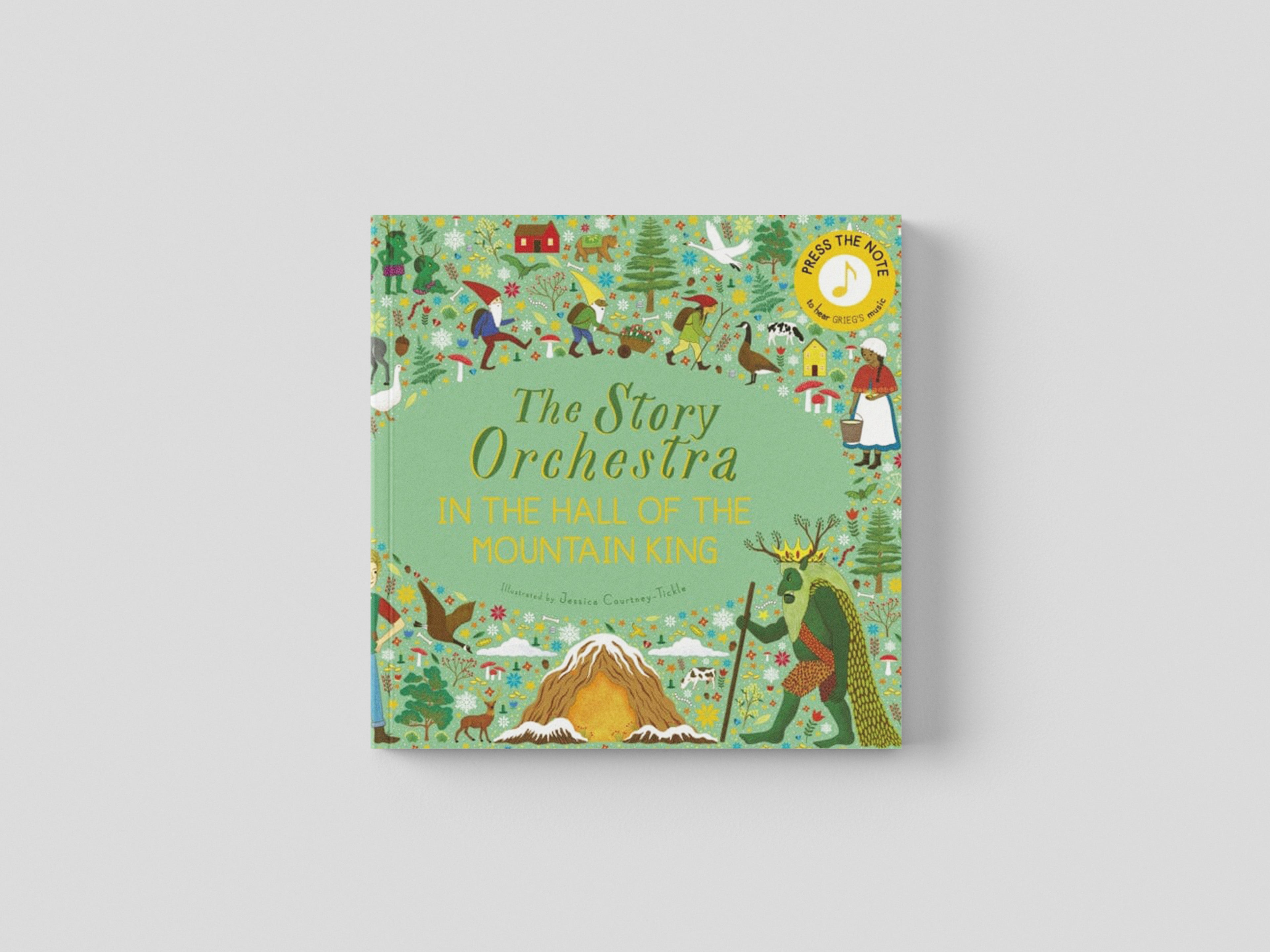 The Story Orchestra: In the Hall of the Mountain King : Press the note to hear Grieg's music Volume 7