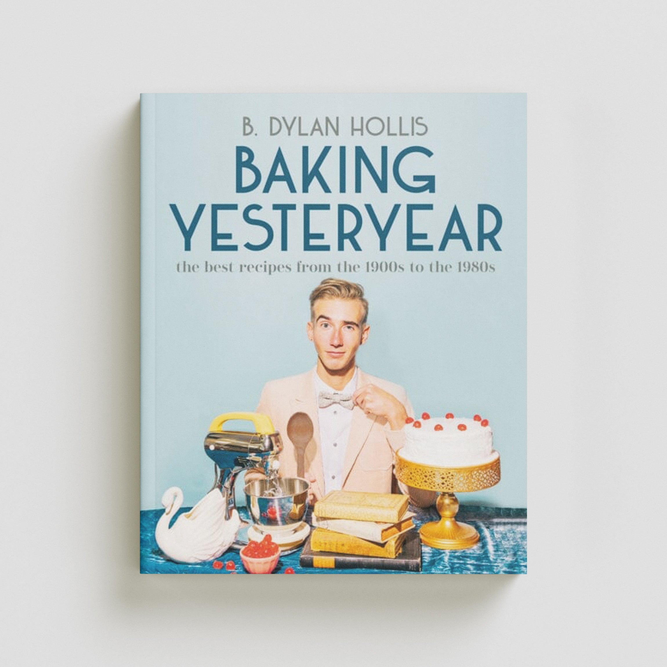 Baking Yesteryear Hardback