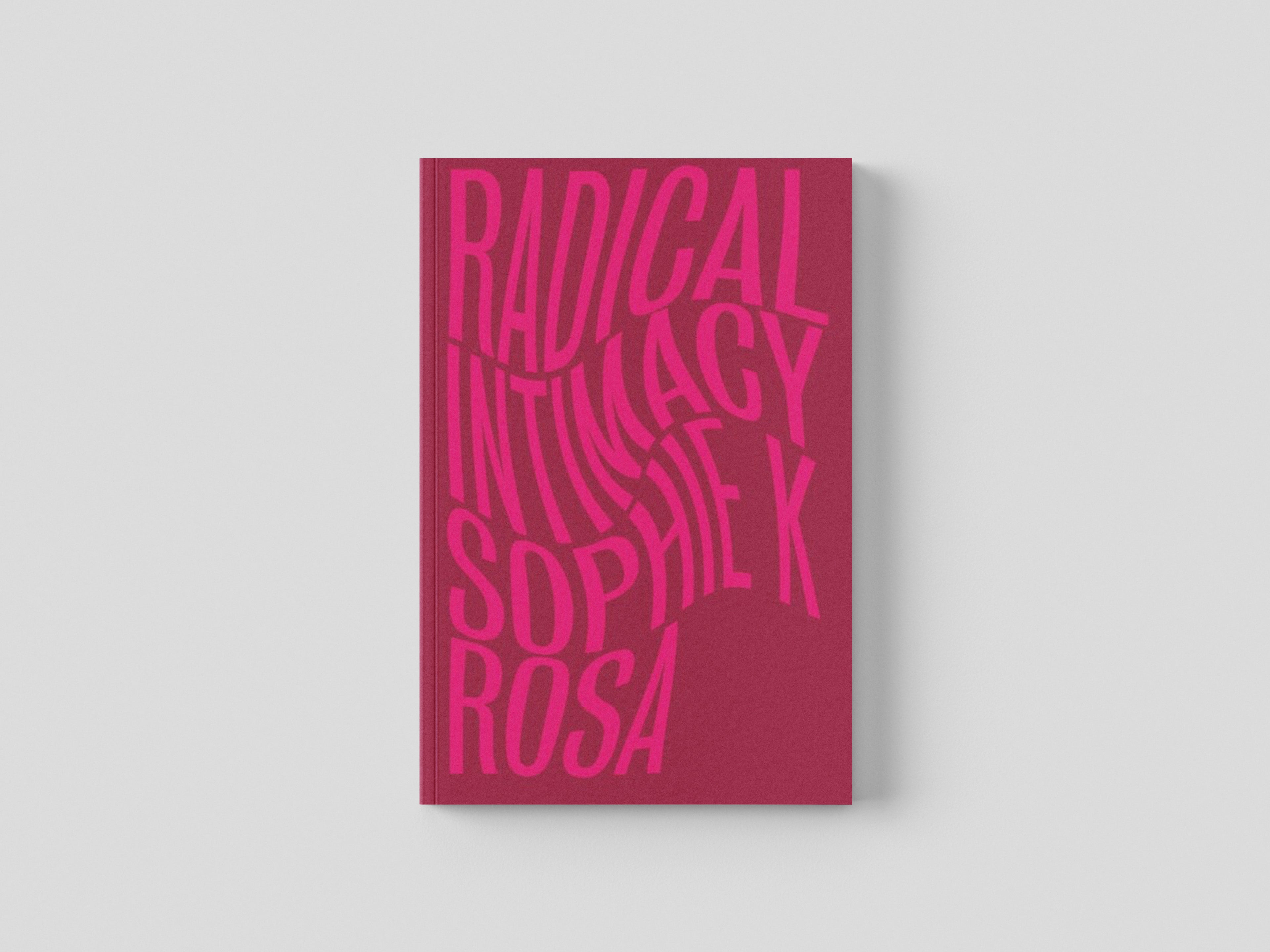 Radical Intimacy