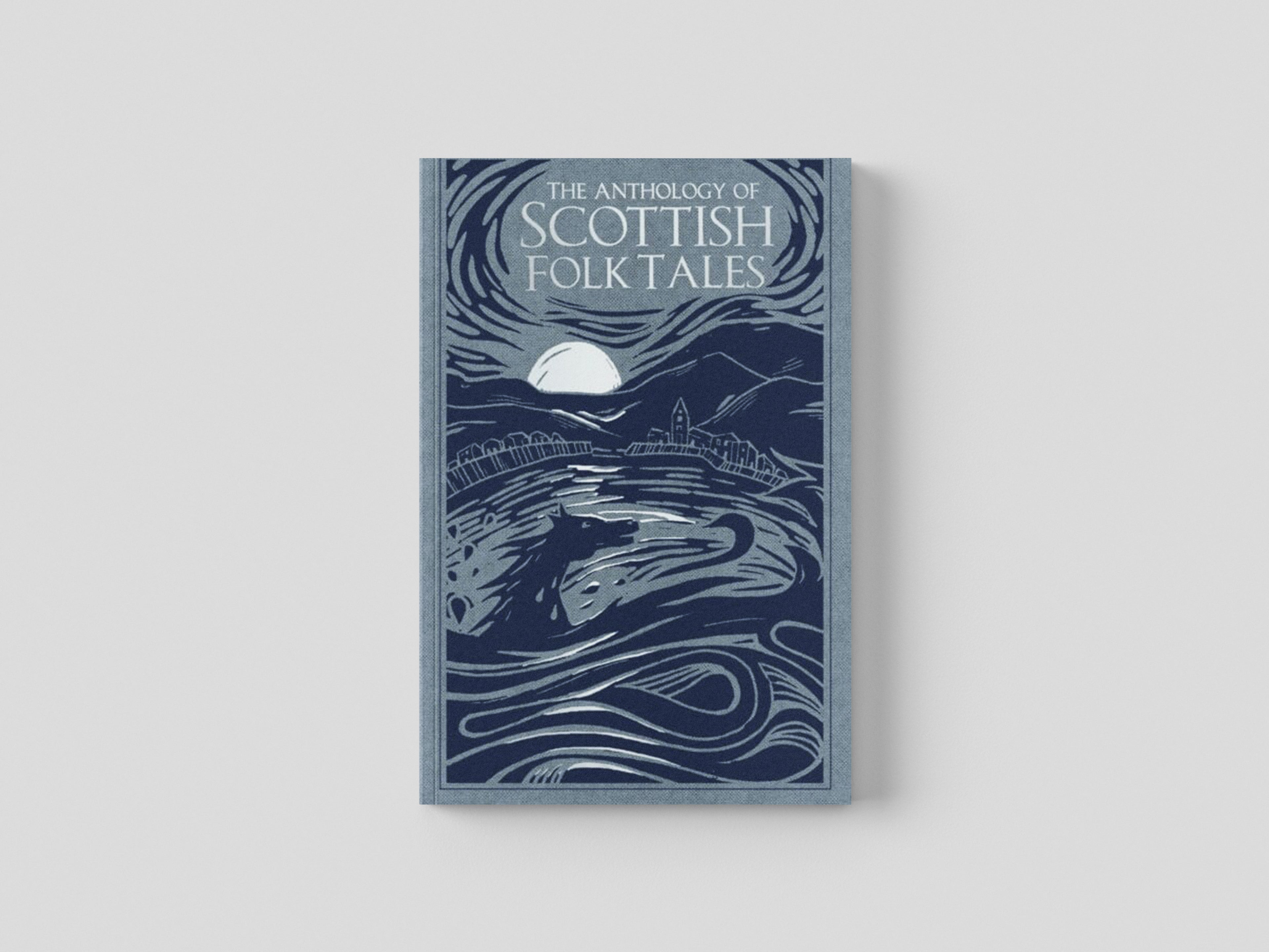The Anthology of Scottish Folk Tales Hardback