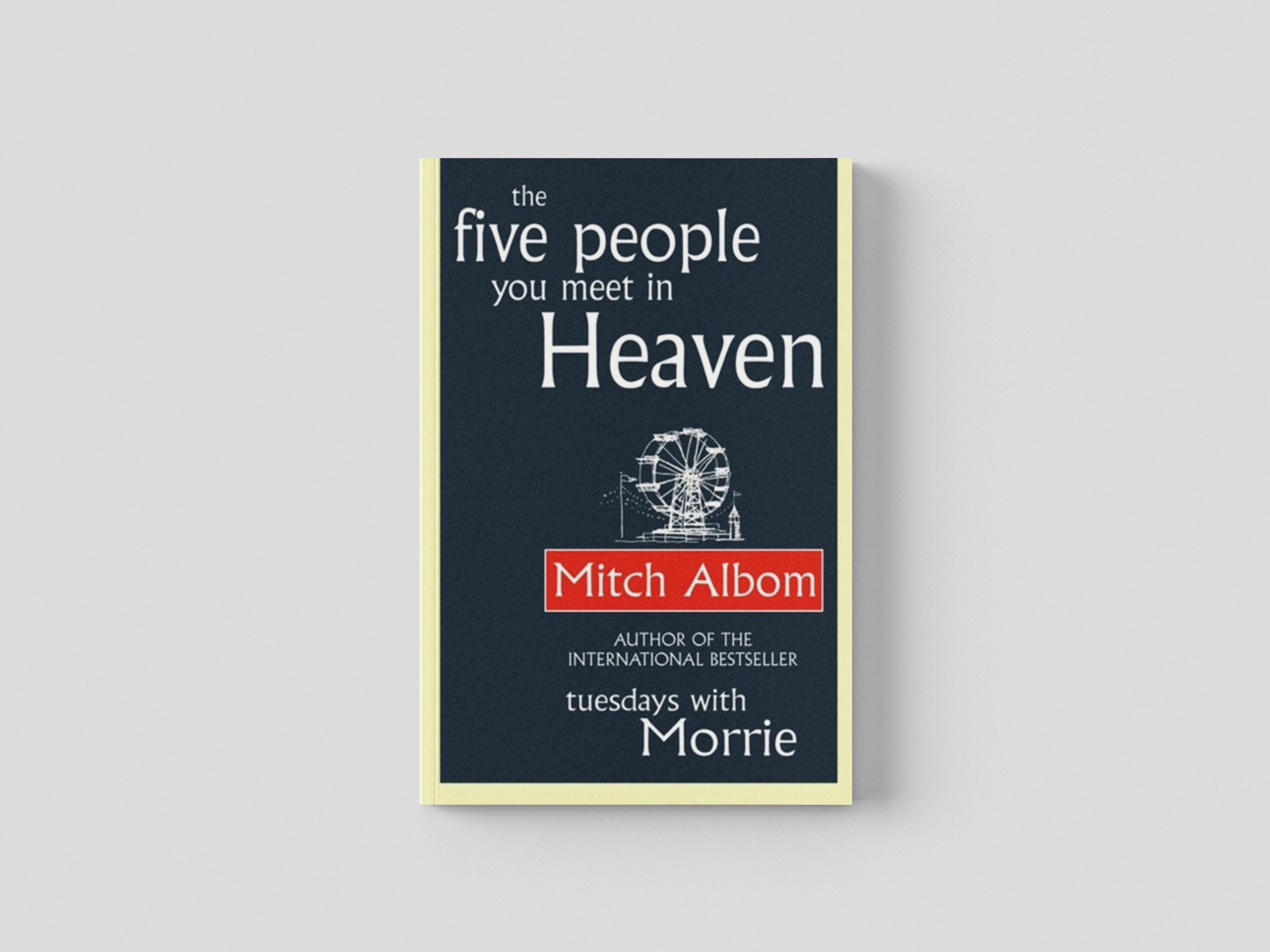 The Five People You Meet In Heaven Paperback / softback