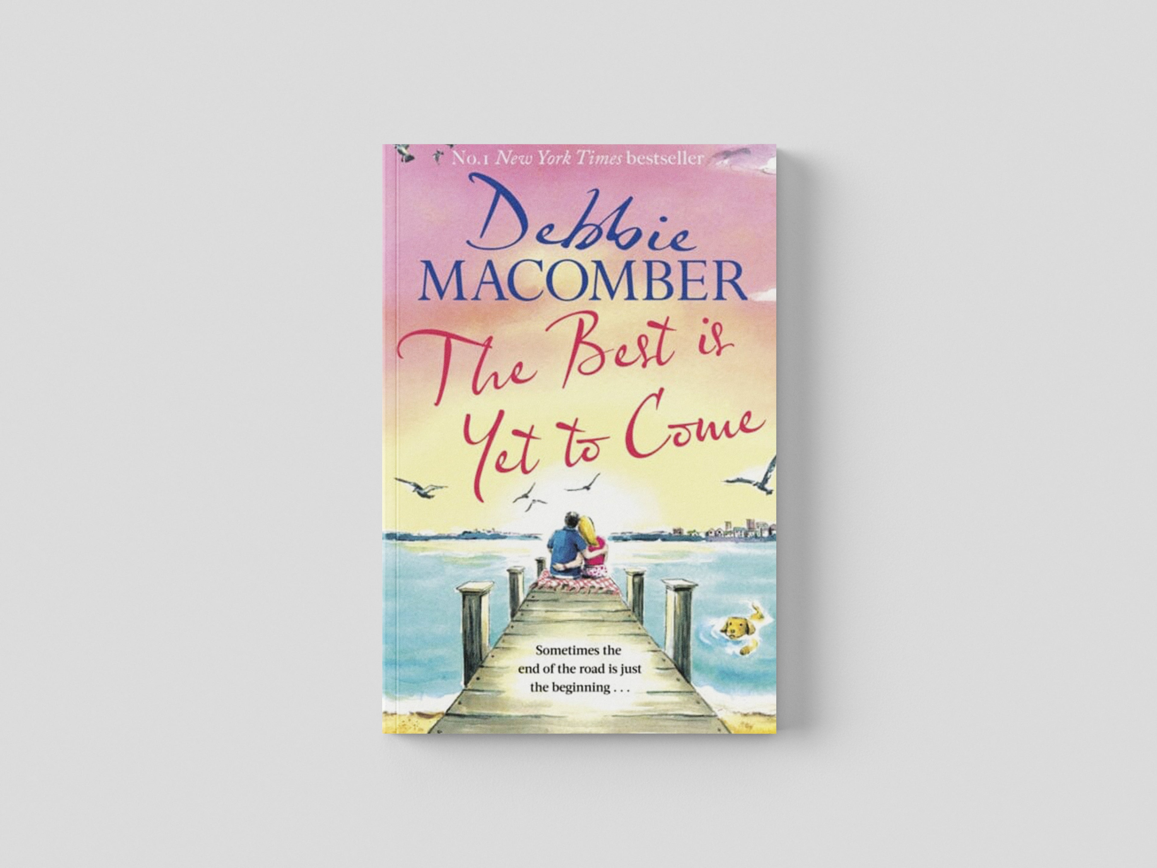 The Best Is Yet to Come Paperback / softback