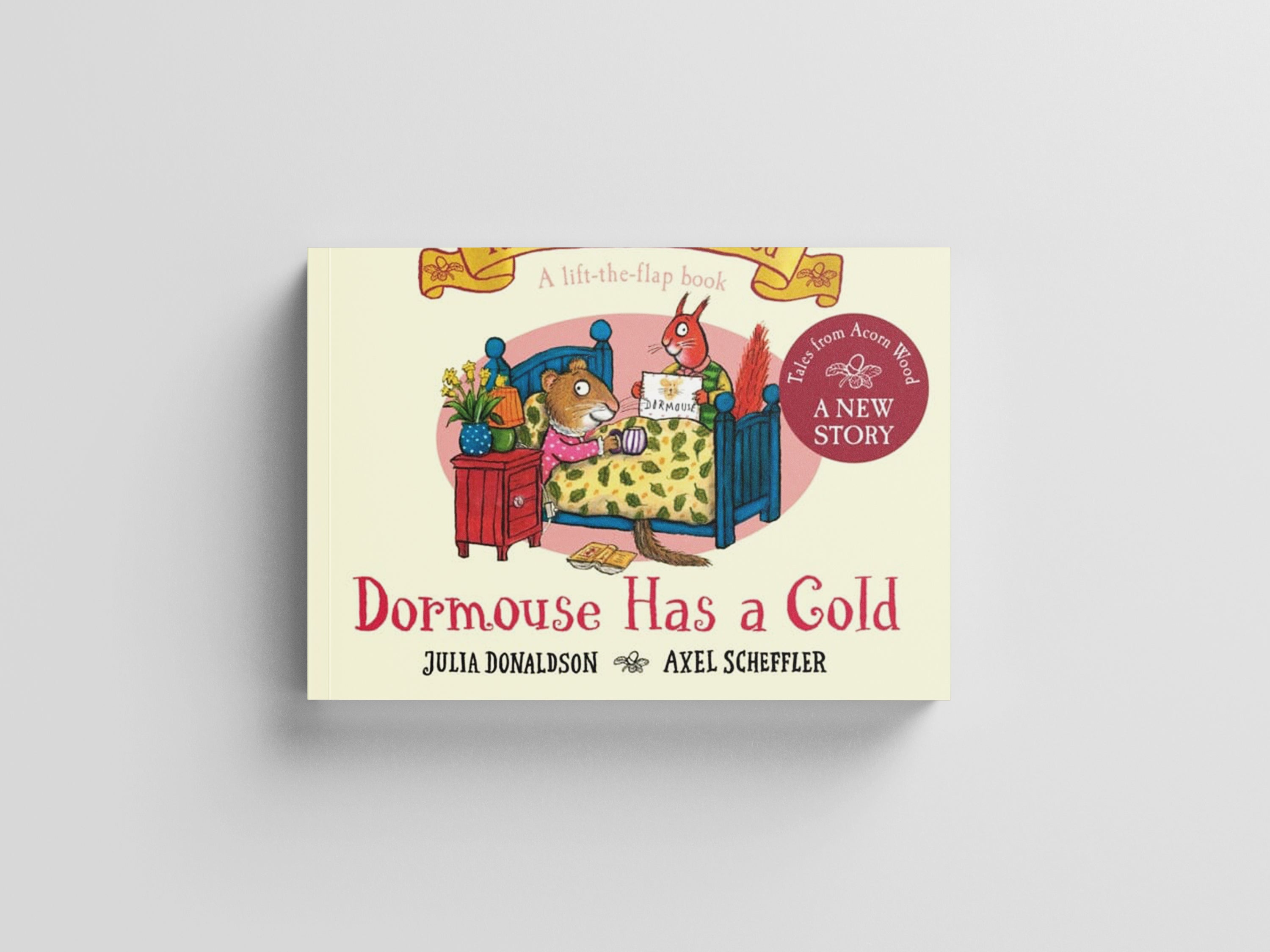 Dormouse Has a Cold Board book