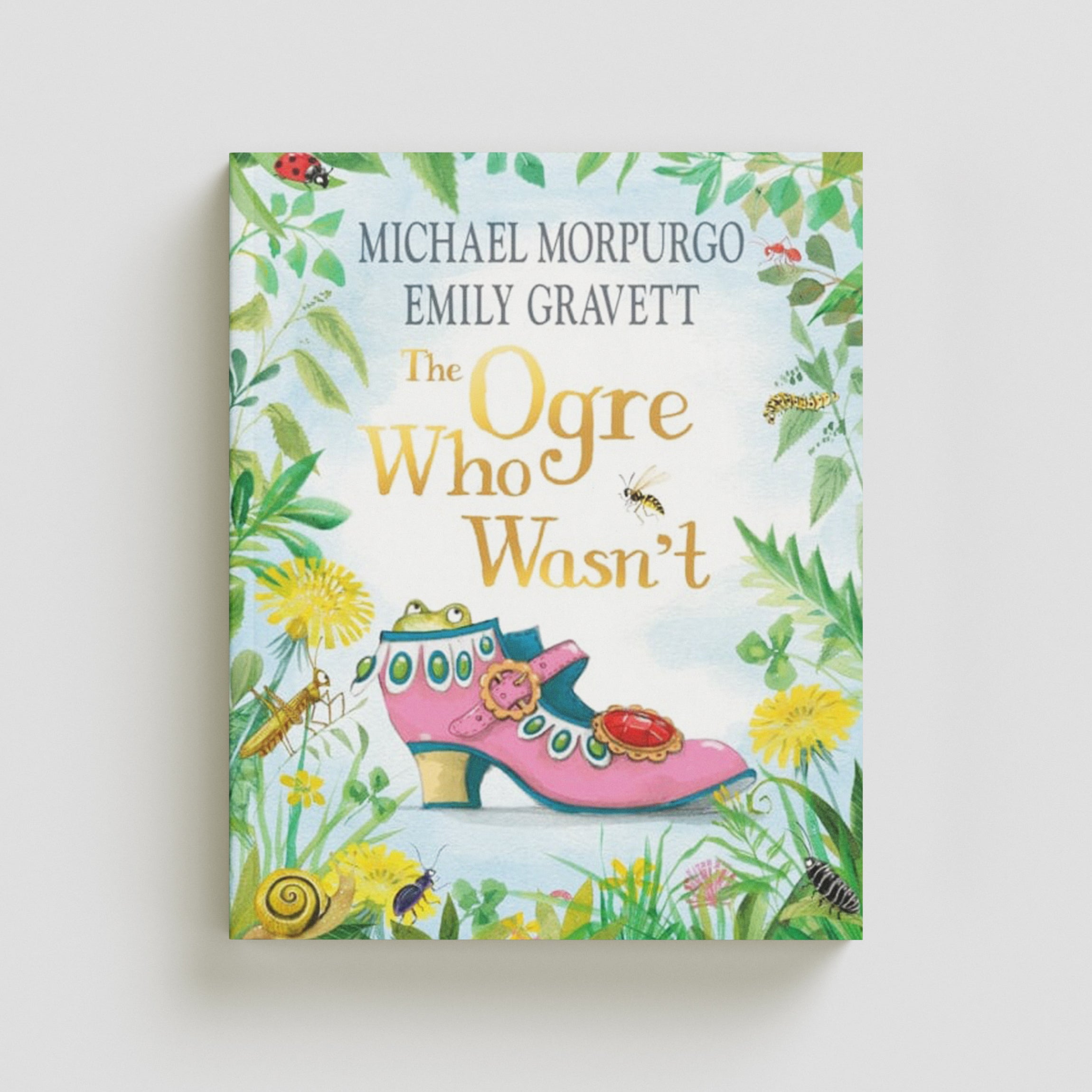 The Ogre Who Wasn't Hardback