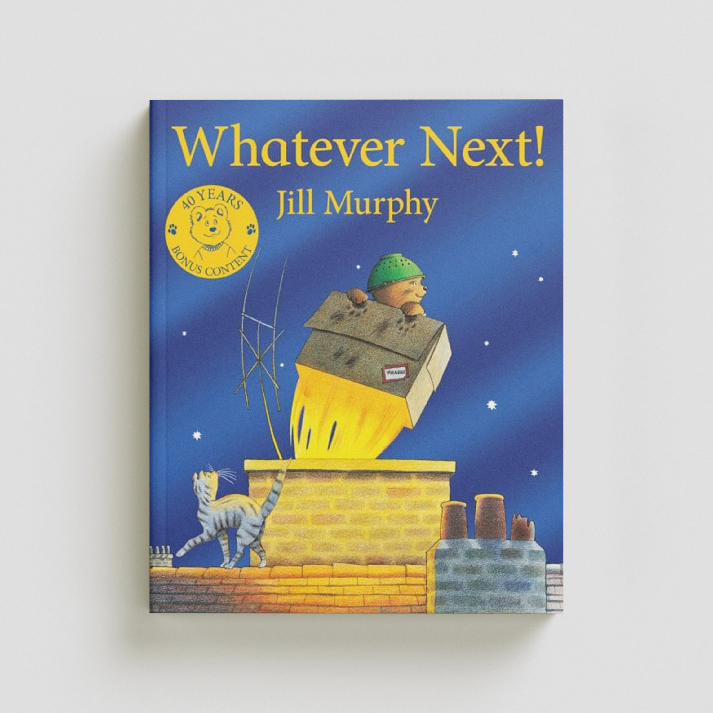 Whatever Next! : 40th Anniversary Edition