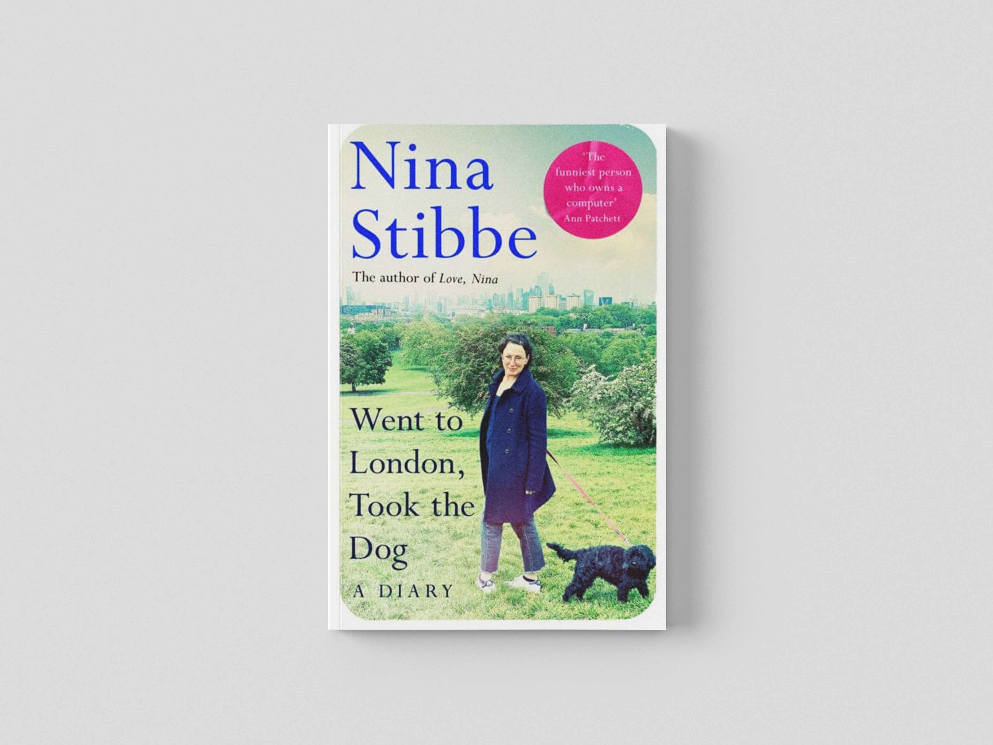 Went to London, Took the Dog Hardback