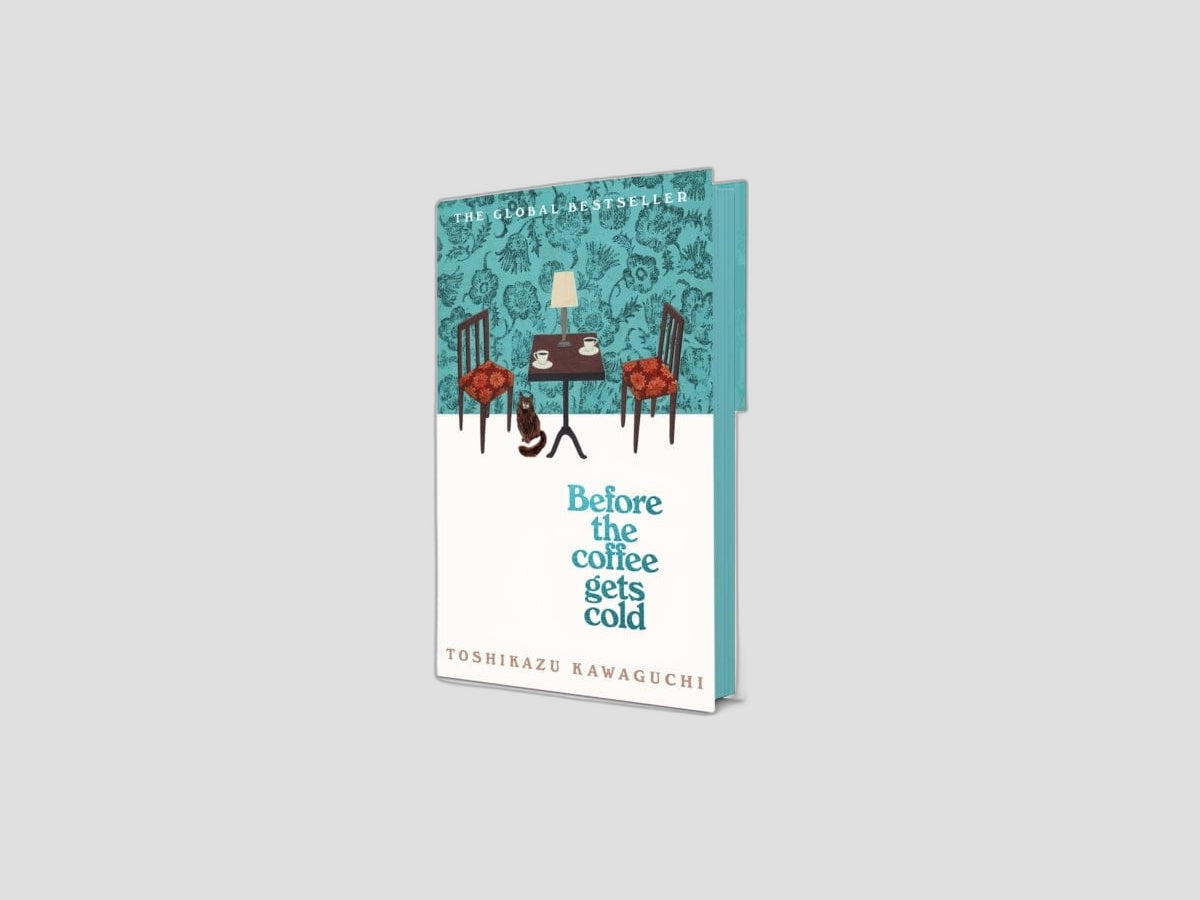 Before the Coffee Gets Cold Hardback