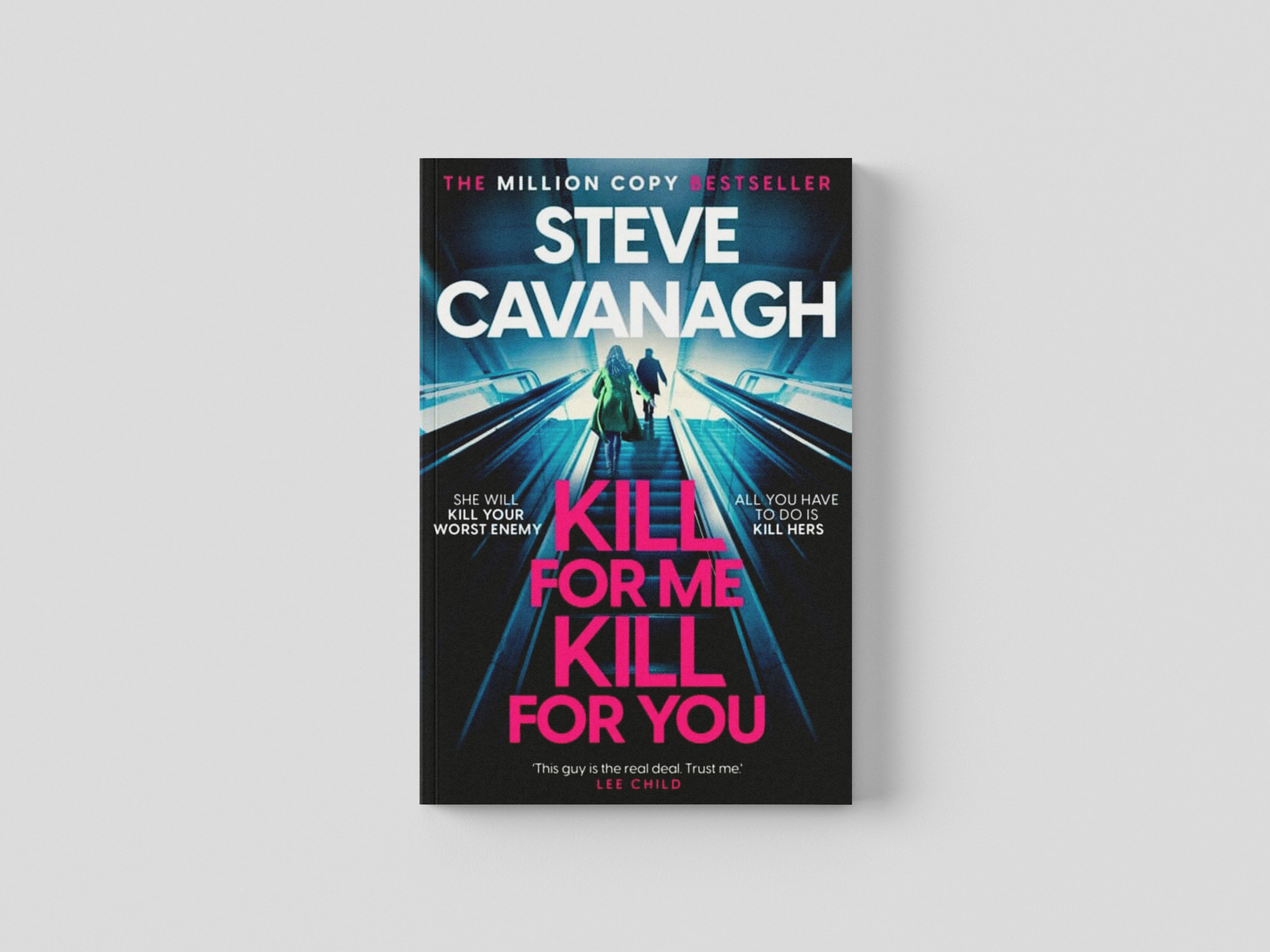 Kill For Me Kill For You Hardback