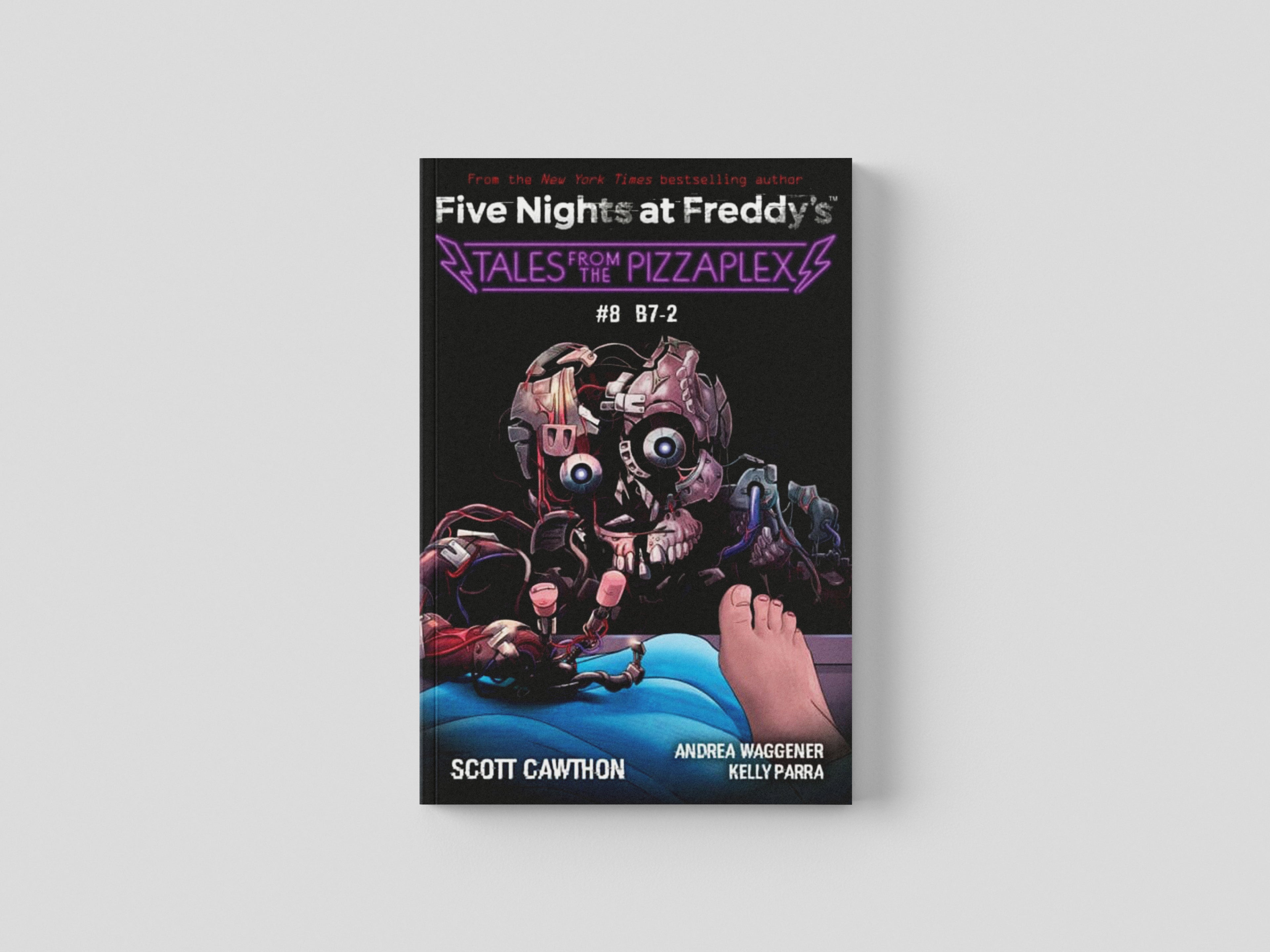 B-7: An AFK Book (Five Nights at Freddy's: Tales from the Pizzaplex #8) Paperback / softback