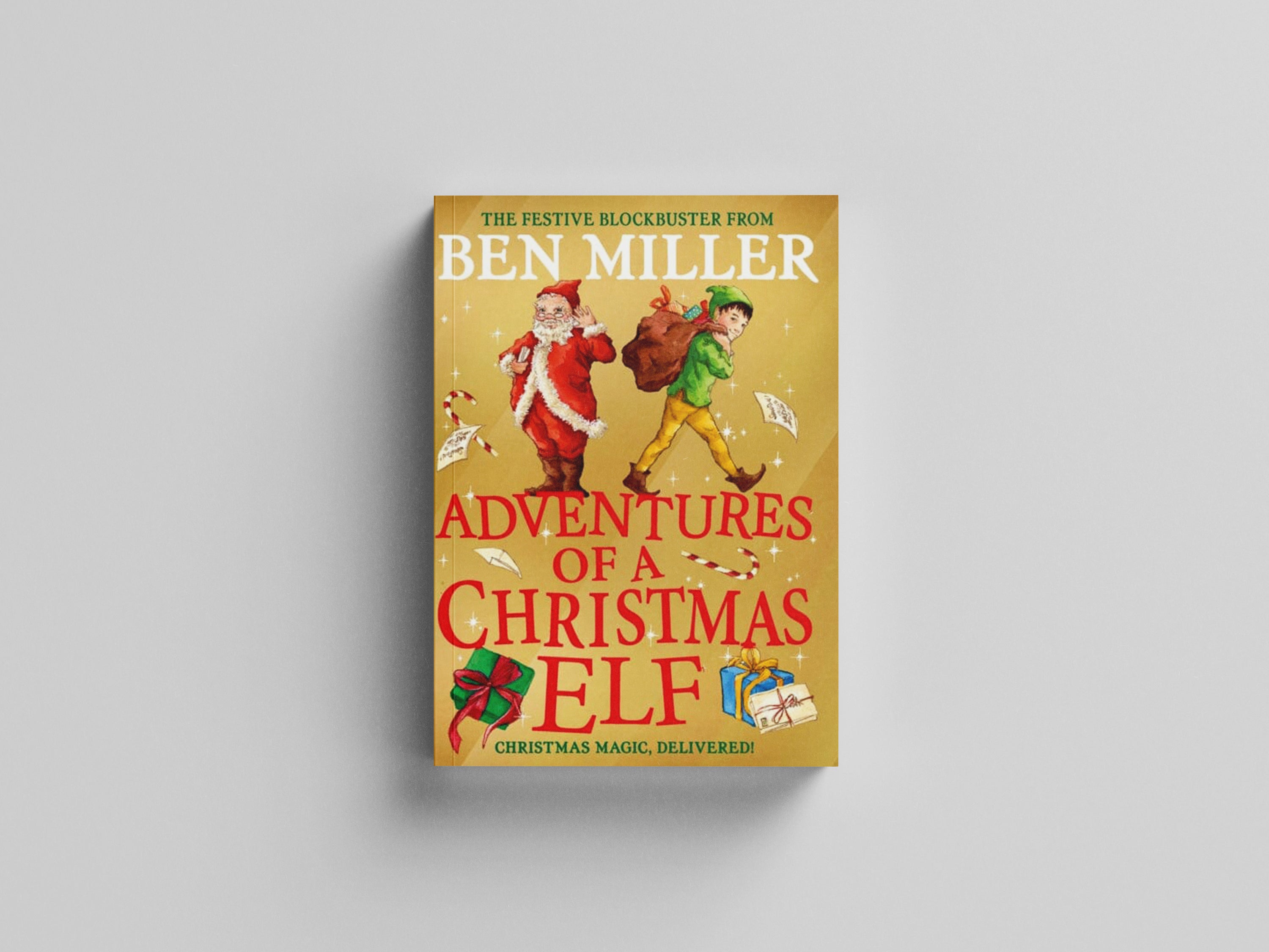 Adventures of a Christmas Elf Hardback