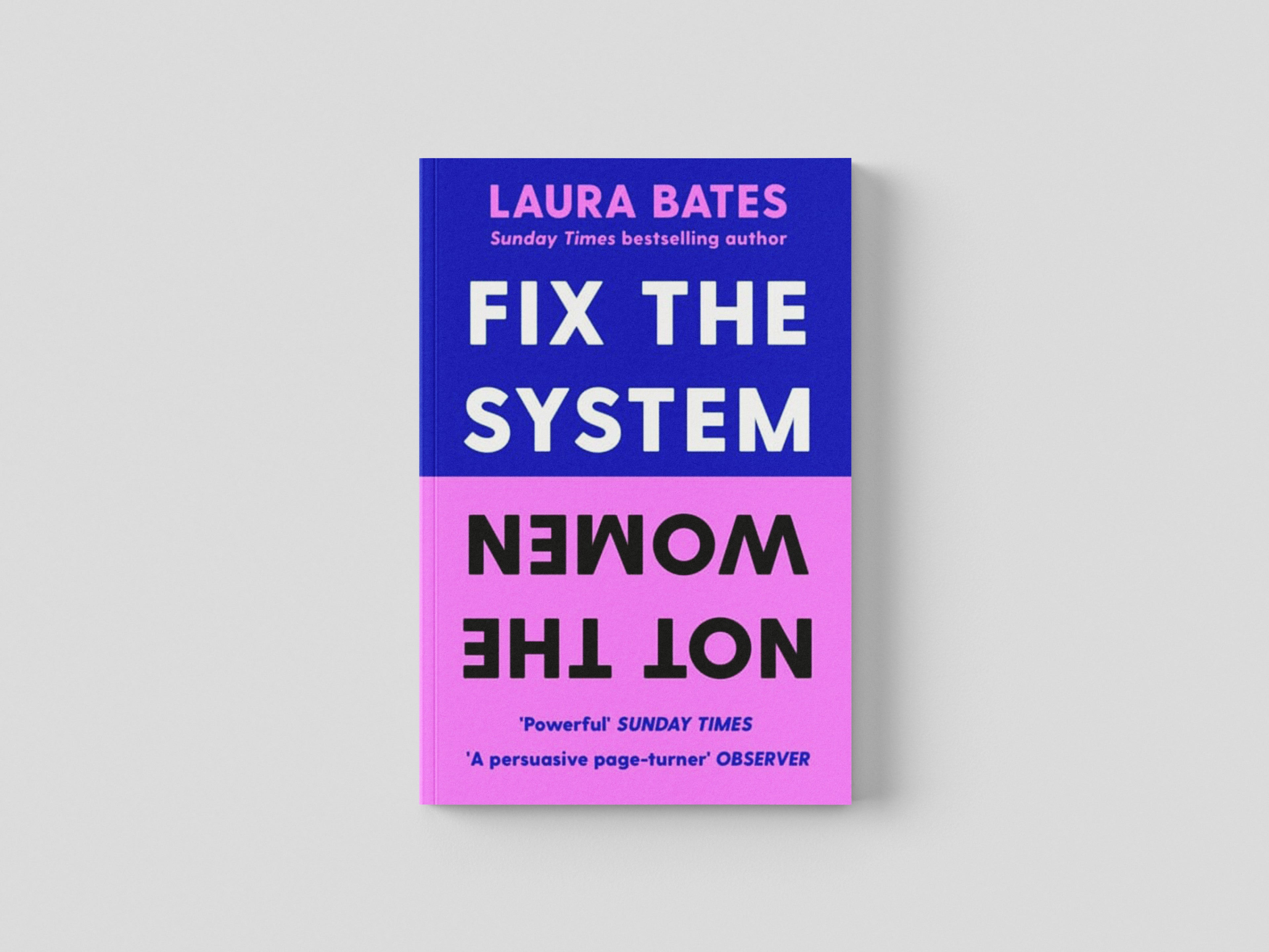 Fix the System, Not the Women Paperback / softback