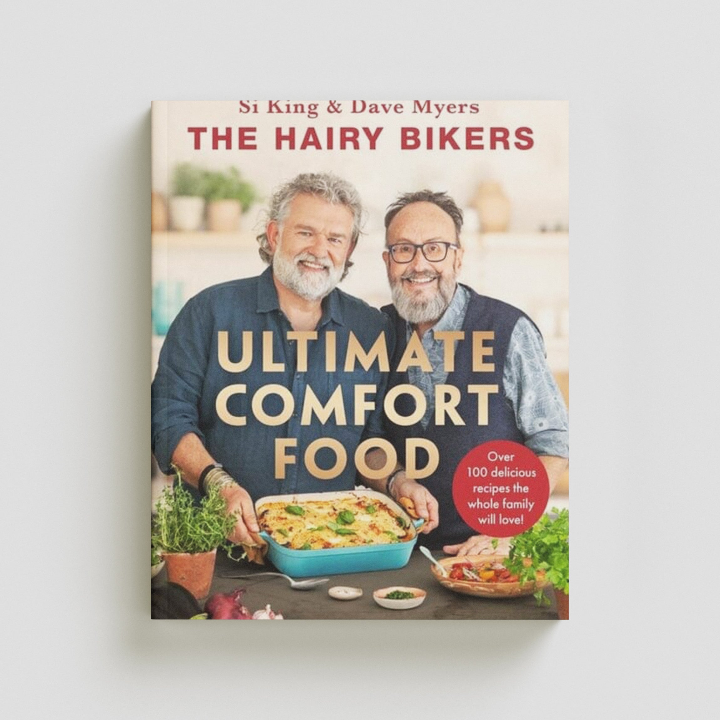 The Hairy Bikers' Ultimate Comfort Food Hardback