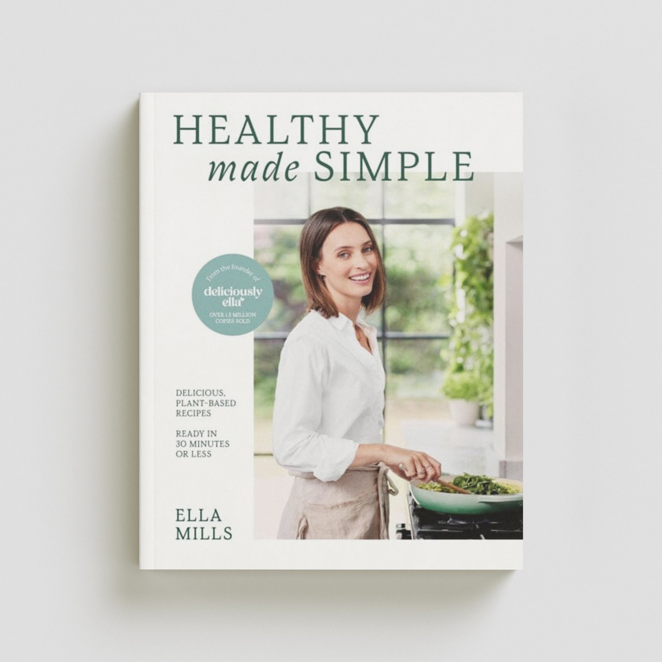 Deliciously Ella Healthy Made Simple Hardback