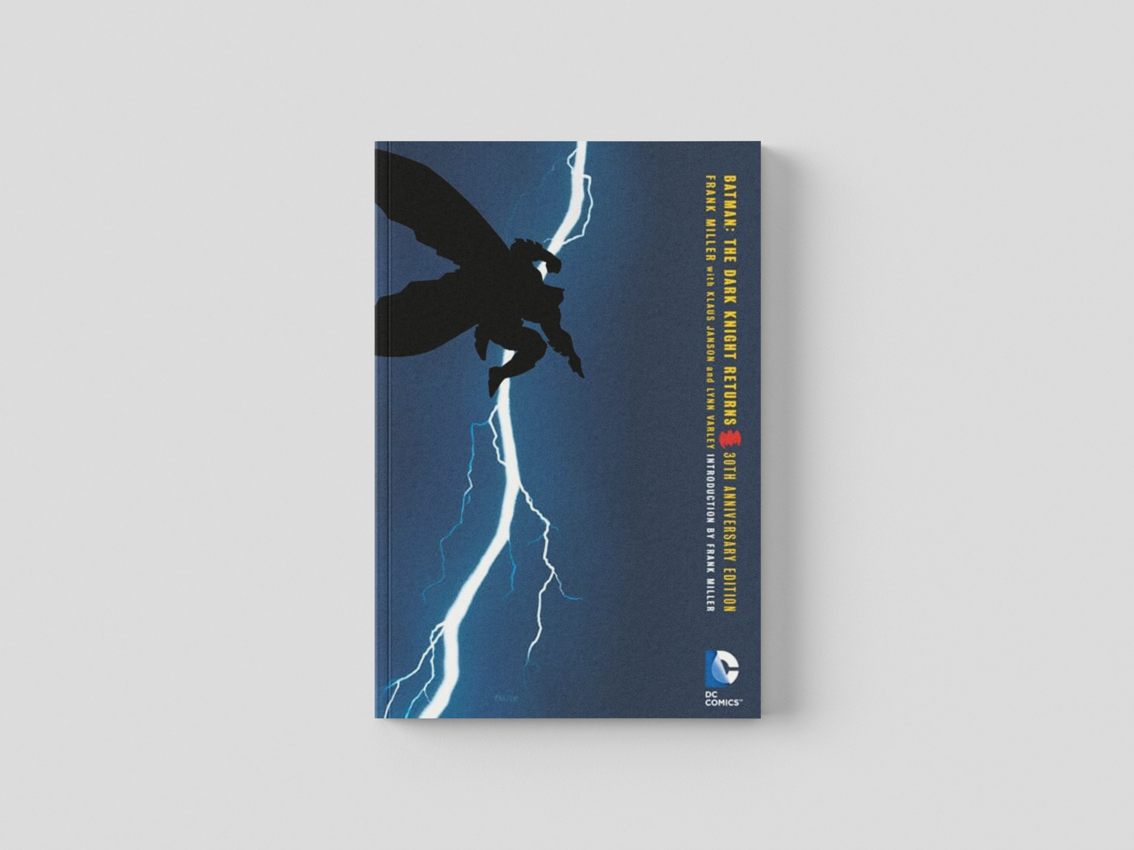 Batman: The Dark Knight Returns 30th Anniversary Edition Paperback / softback