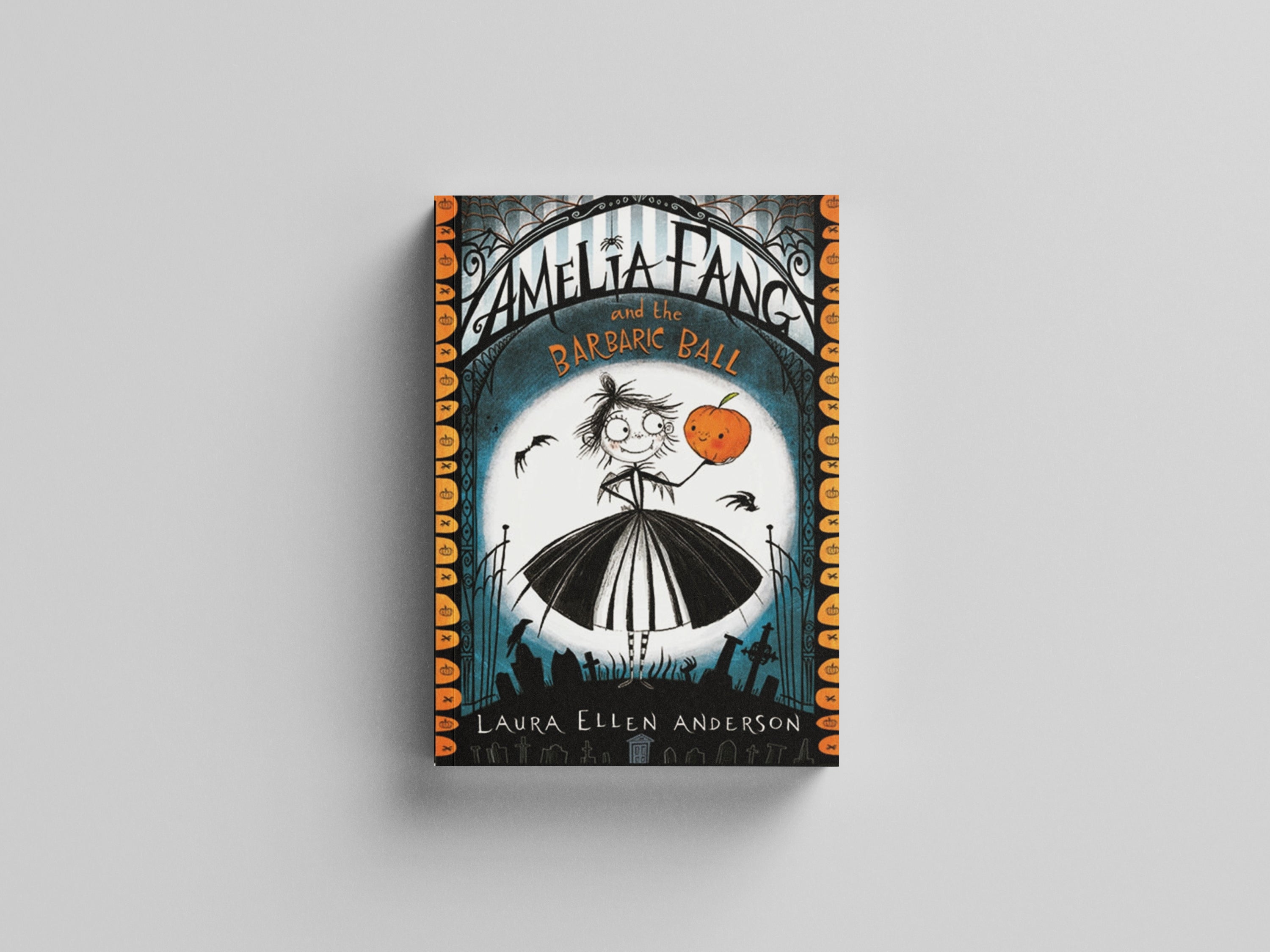 Amelia Fang and the Barbaric Ball Paperback / softback