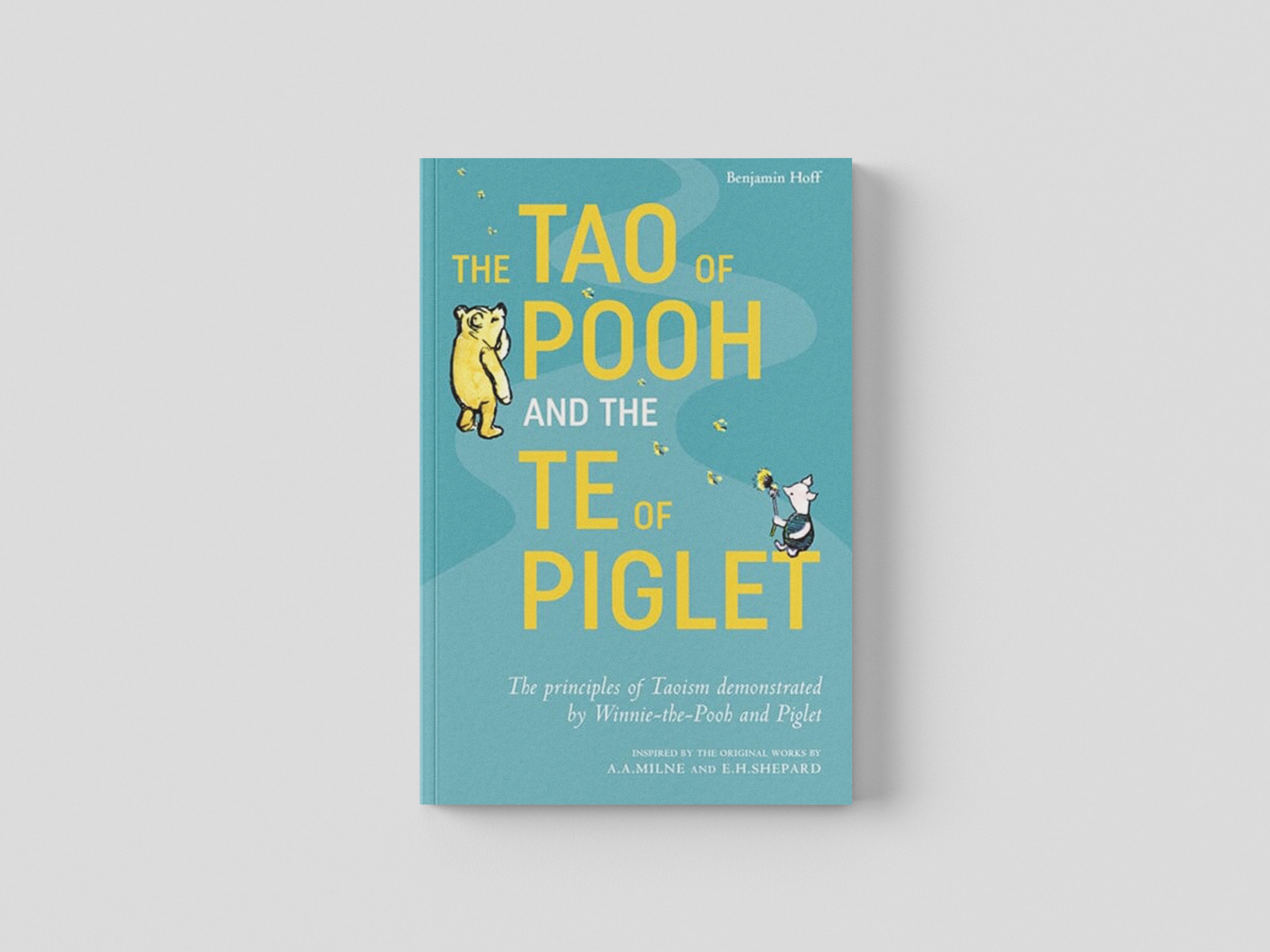 The Tao of Pooh & The Te of Piglet Paperback / softback
