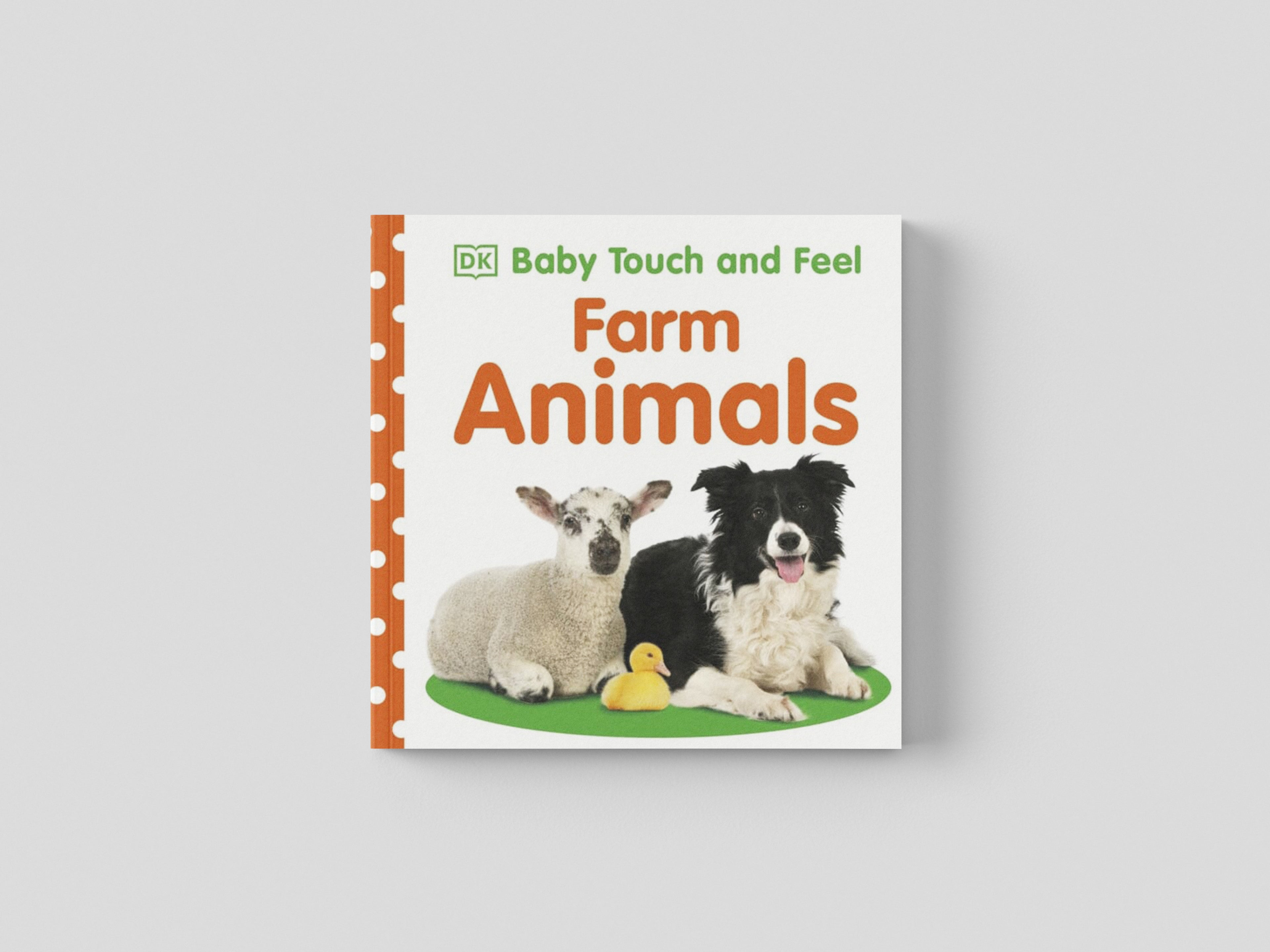 Baby Touch and Feel Farm Animals Board book