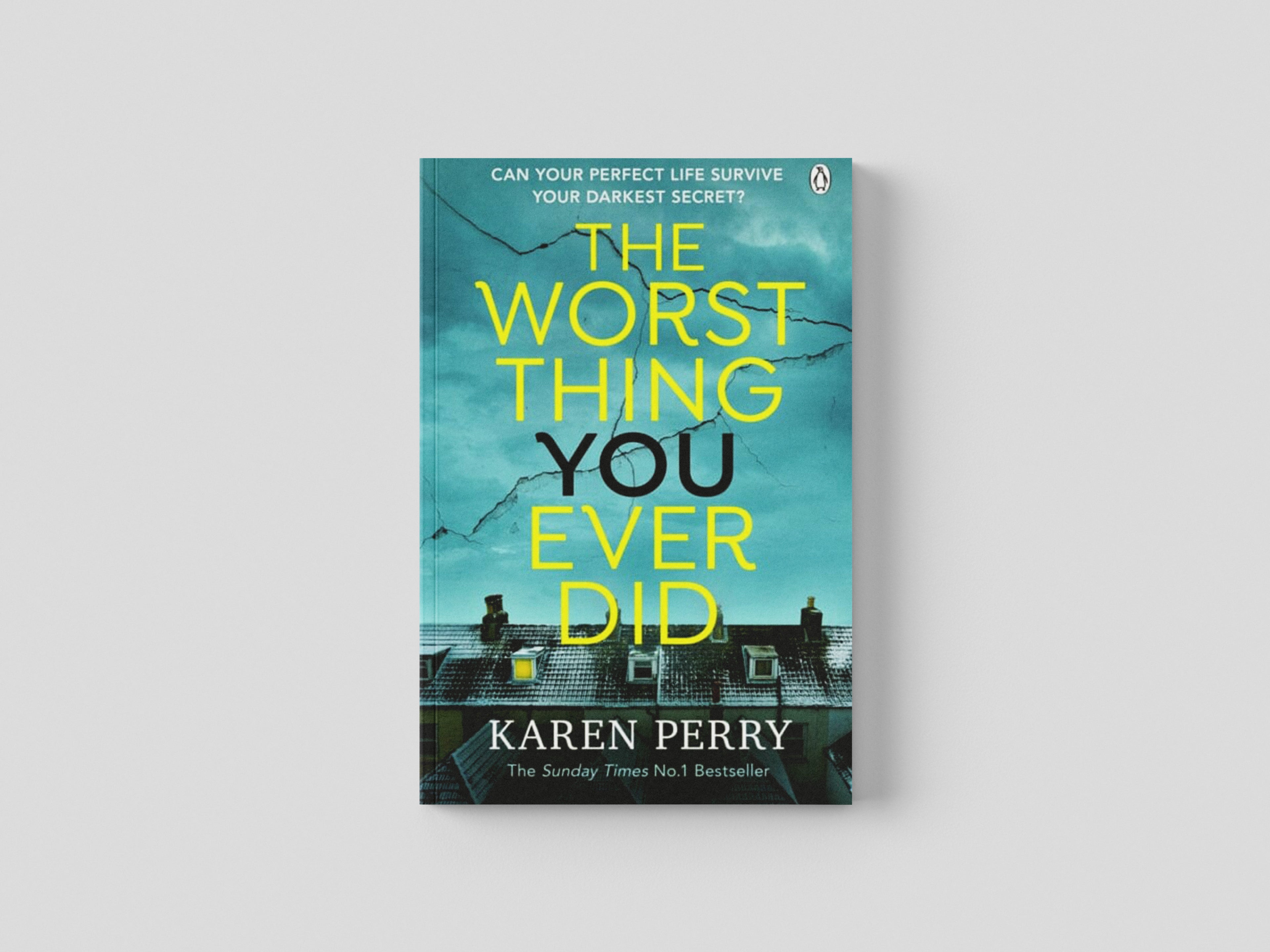 The Worst Thing You Ever Did Paperback / softback